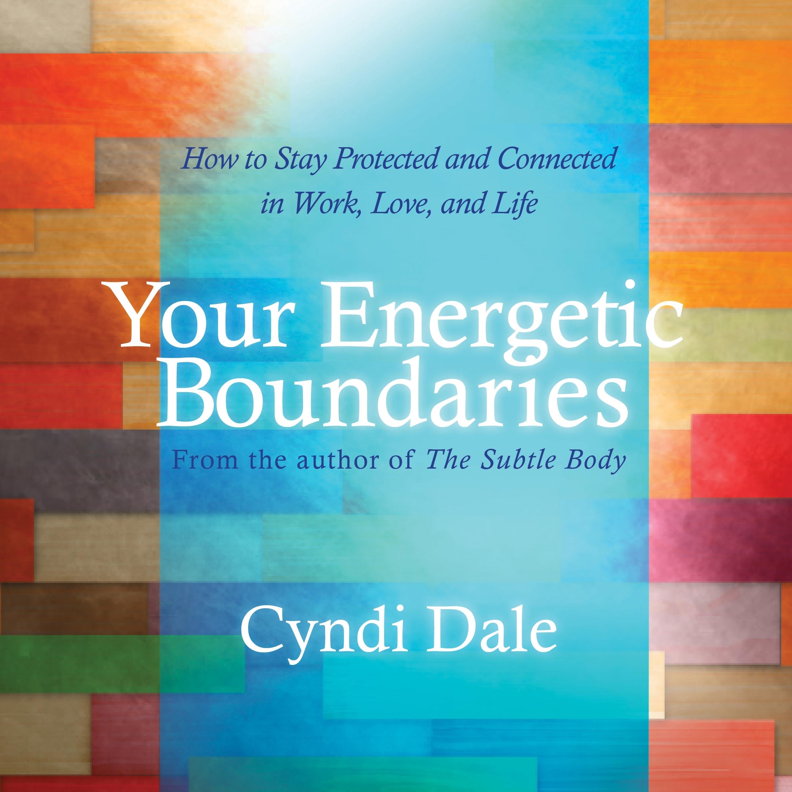 Your Energetic Boundaries