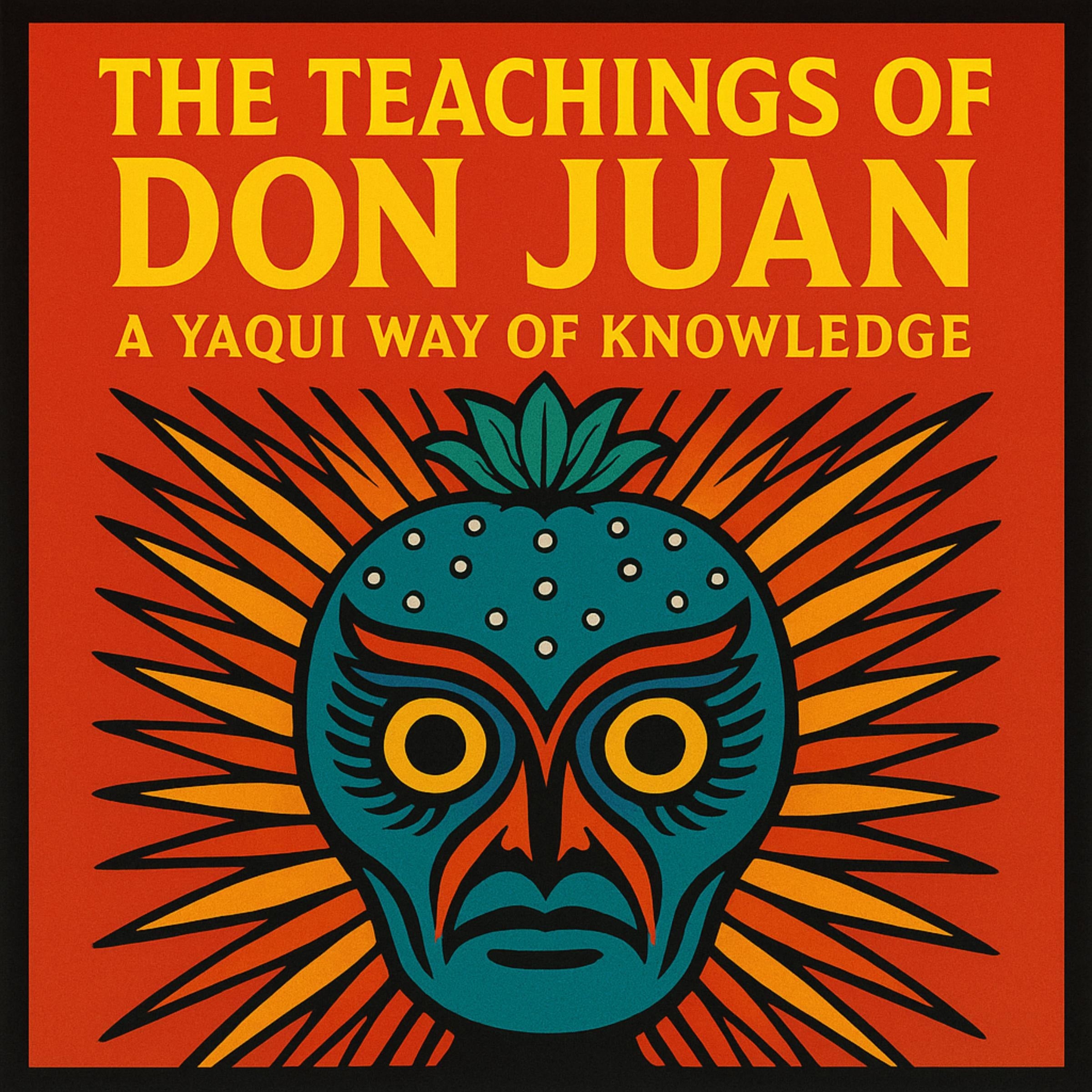 The Teachings of Don Juan