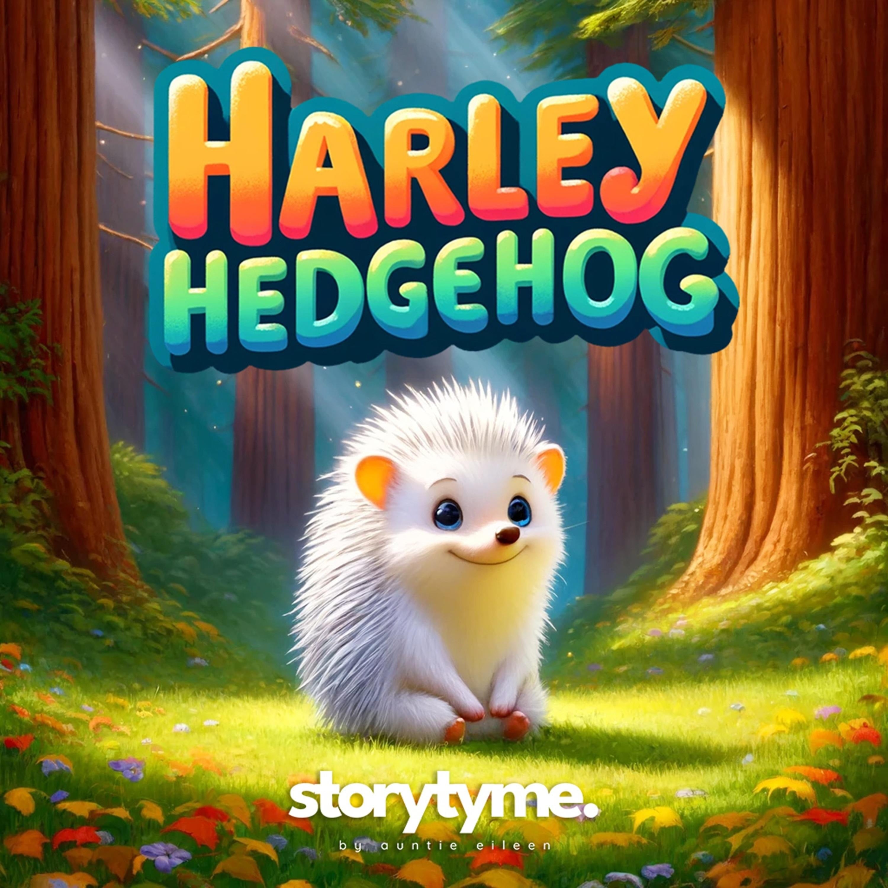 The Adventures of Harley Hedgehog