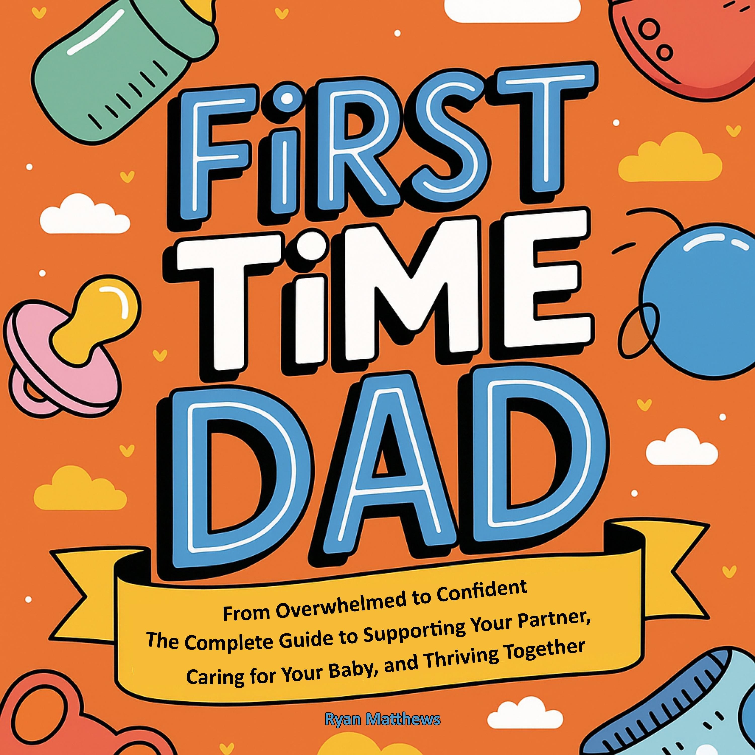 First Time Dad