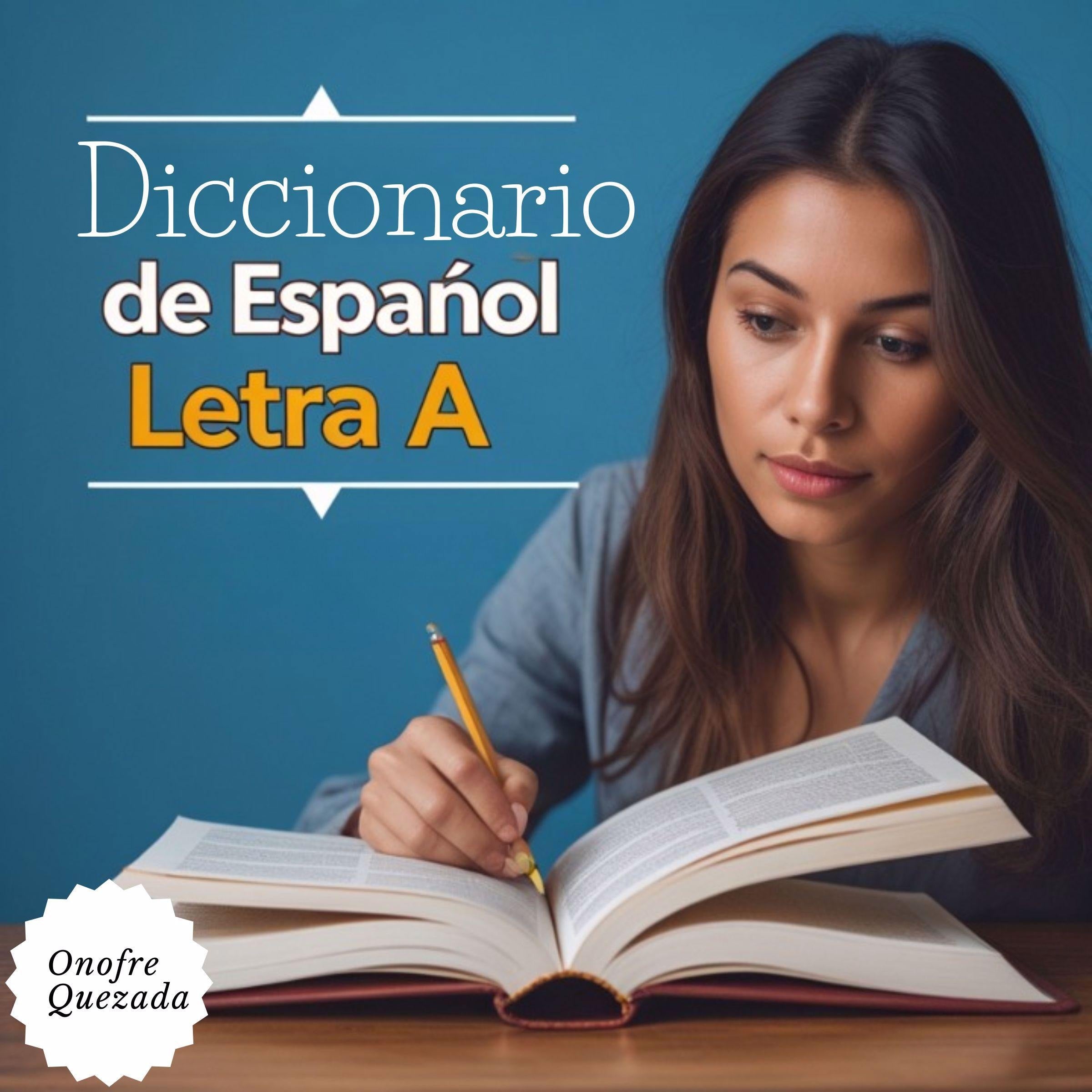Diccionario De Español Letra A