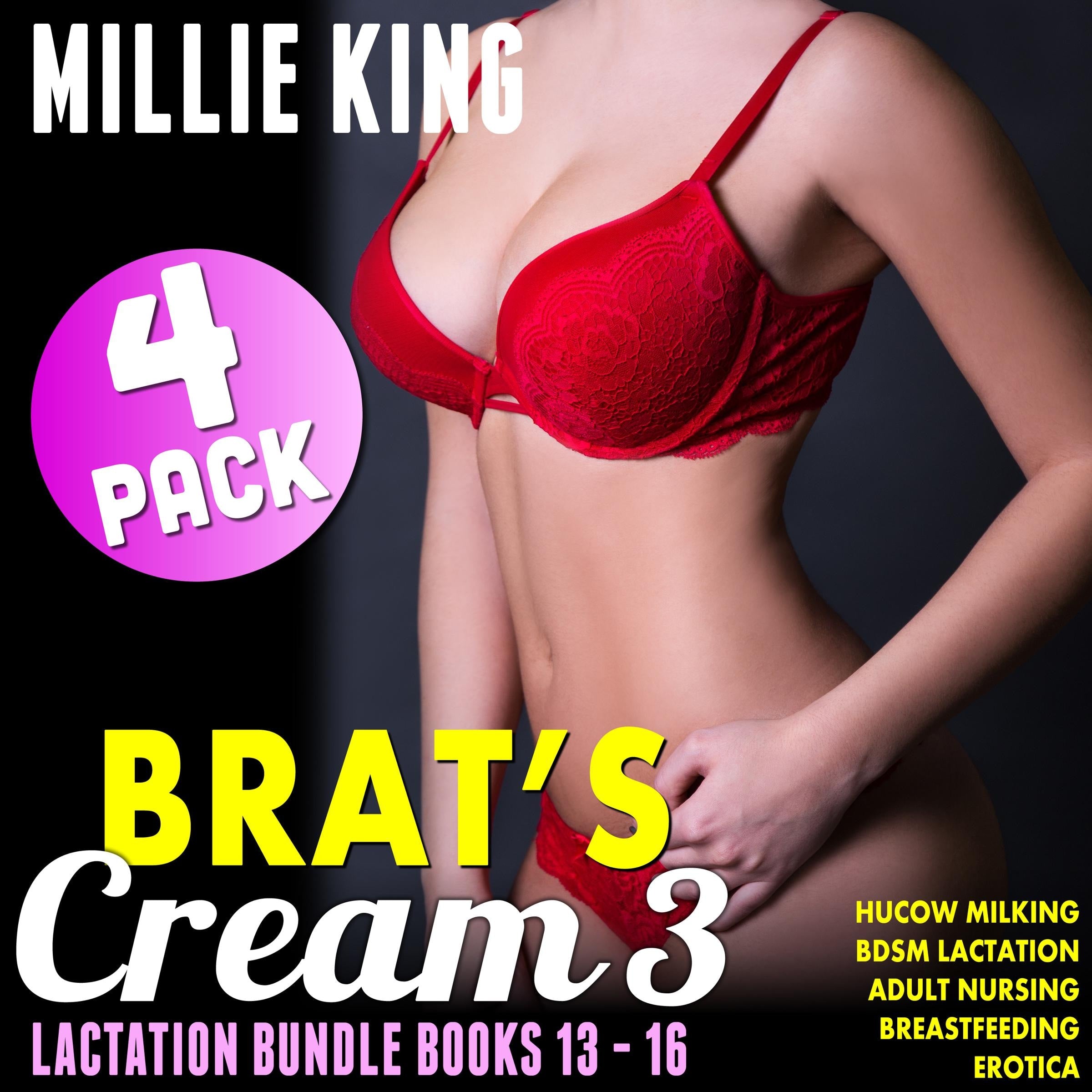 Brat's Cream 4-Pack Lactation Bundle - Books 13 - 16