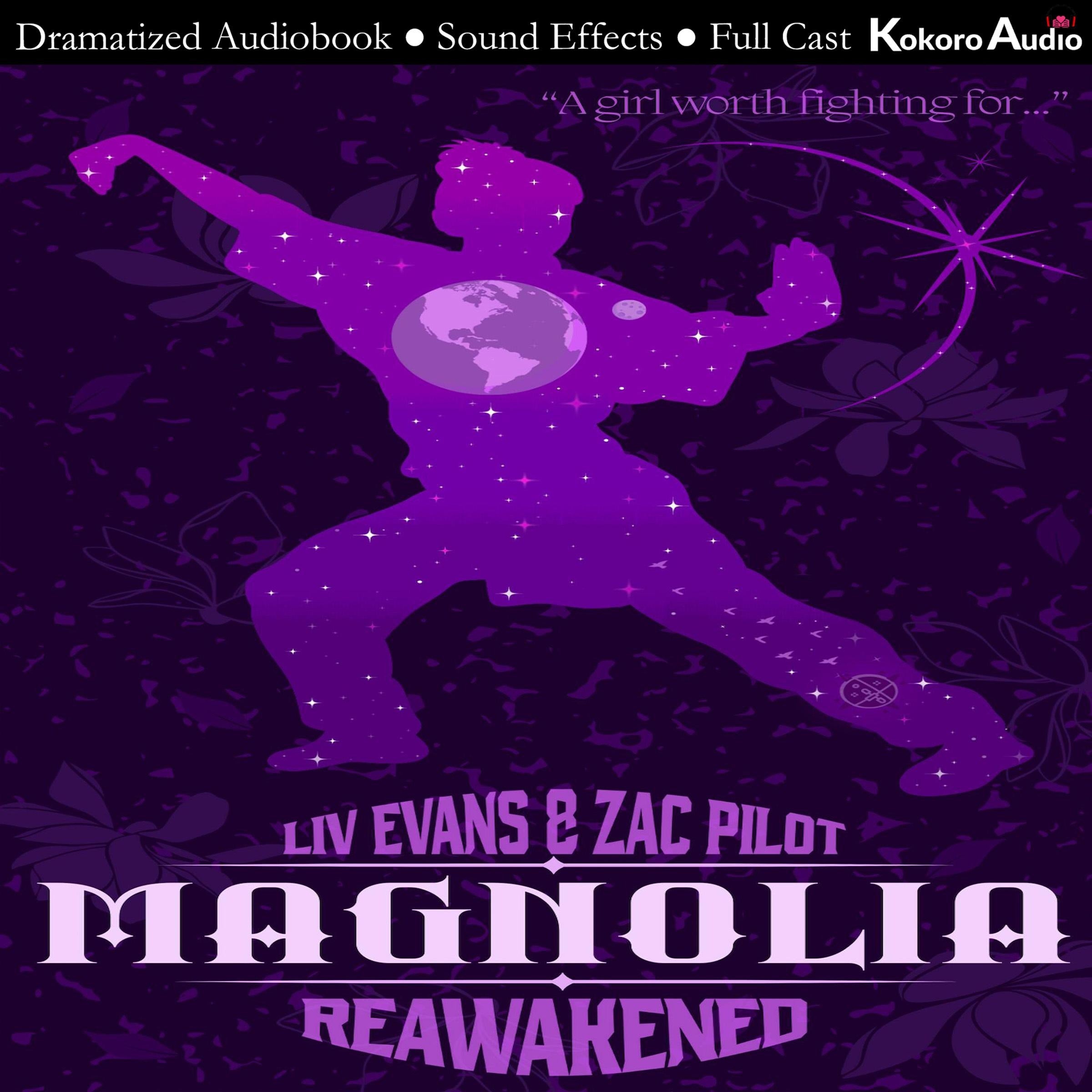 Magnolia: Reawakened
