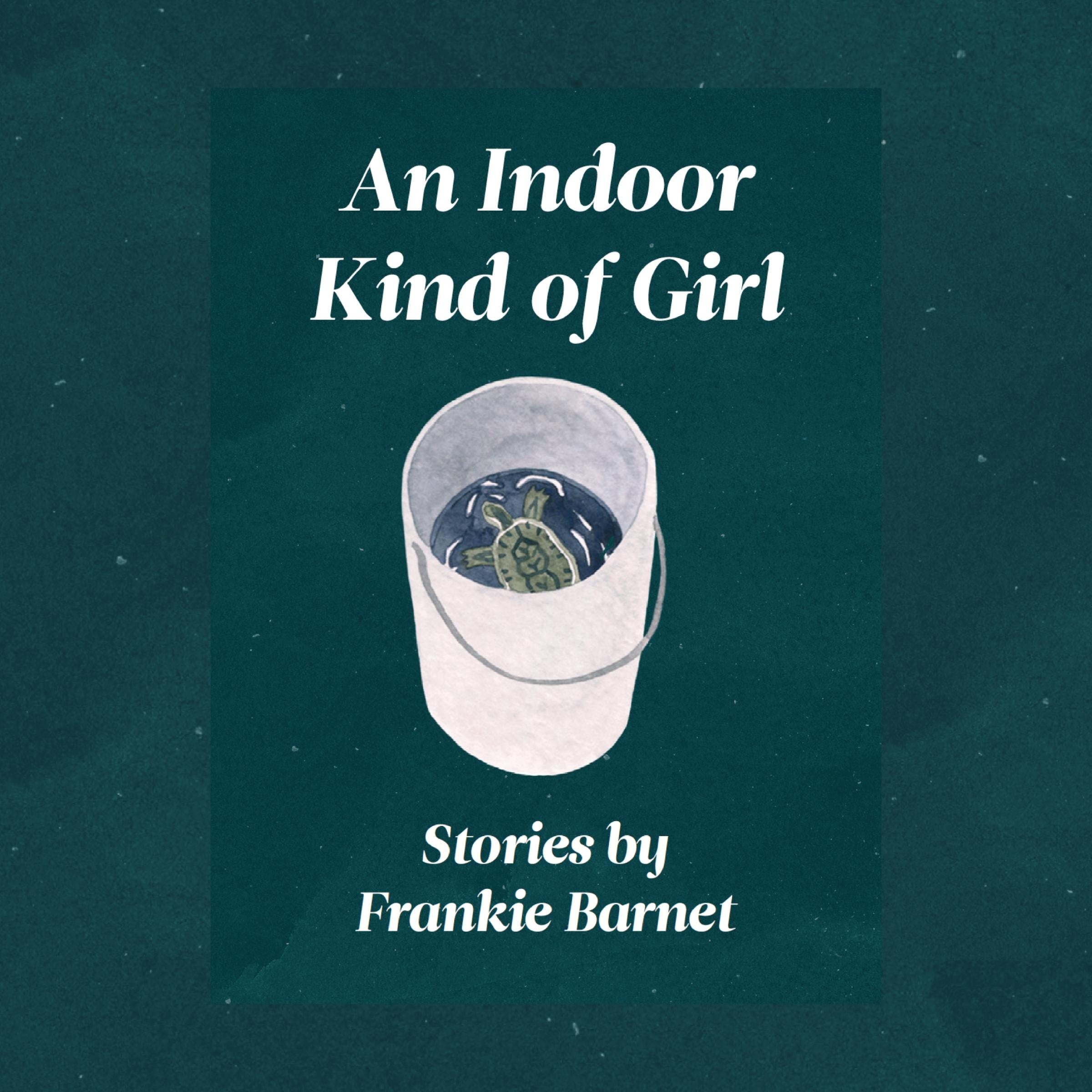 An Indoor Kind of Girl