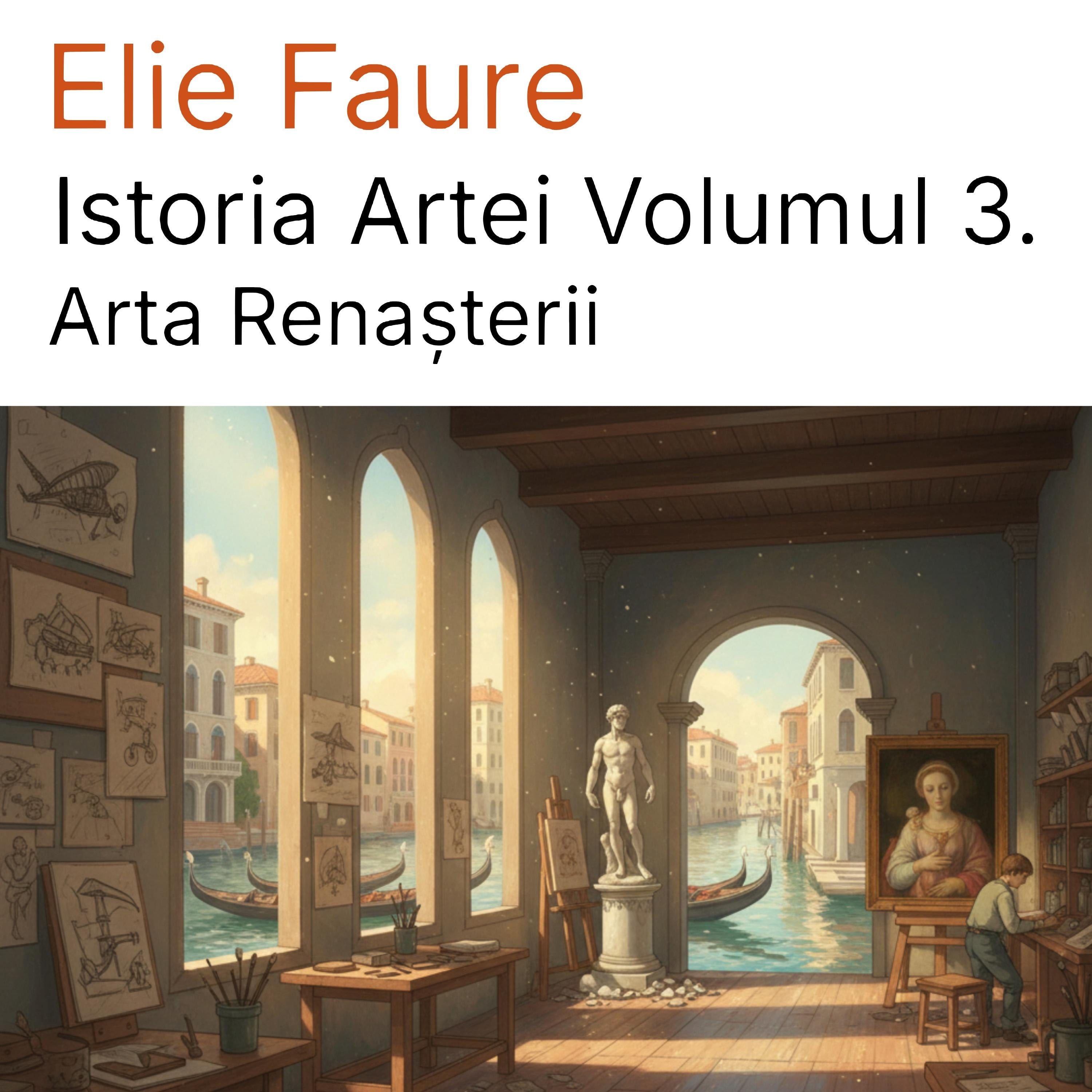 Istoria Artei Volumul 3.