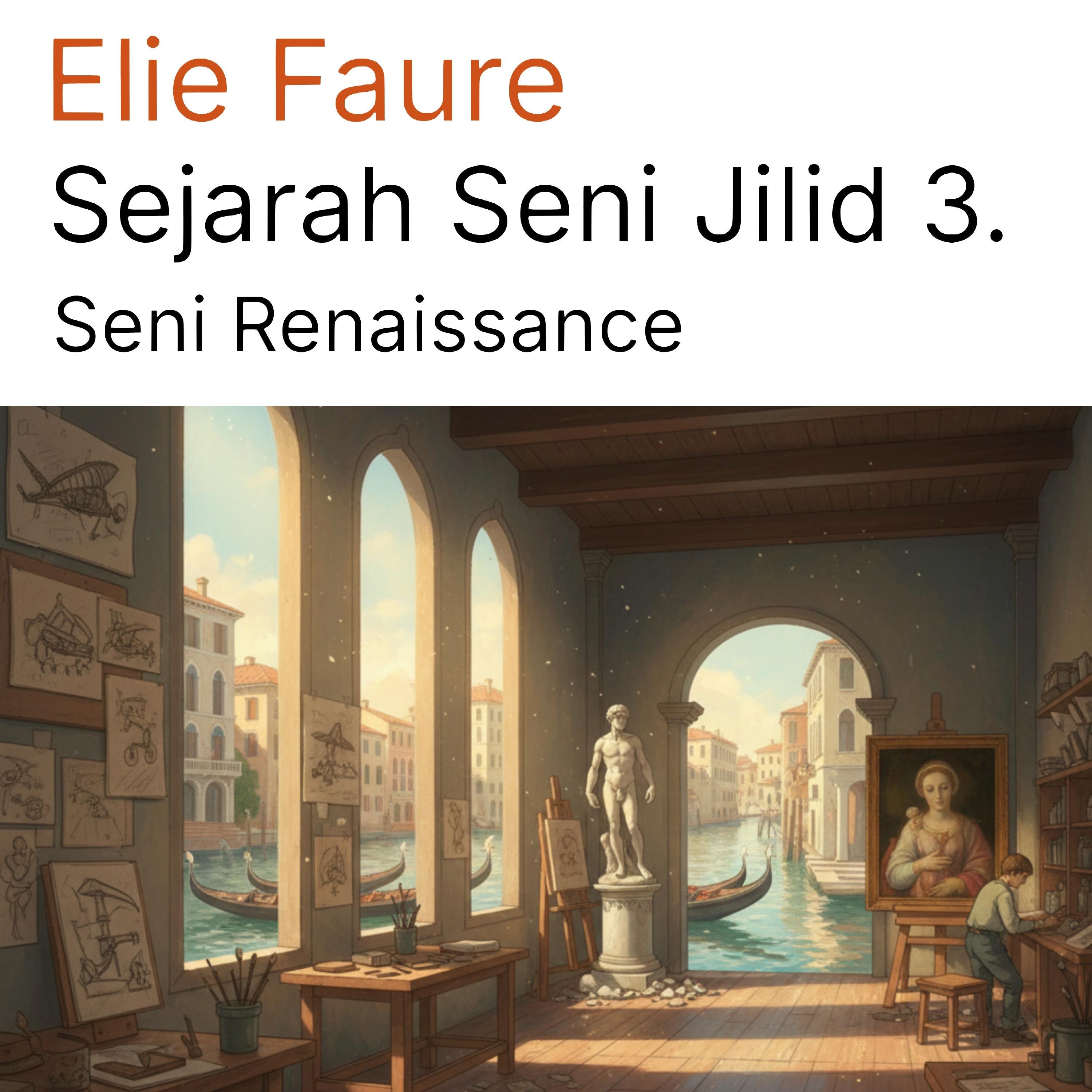 Sejarah Seni Jilid 3.