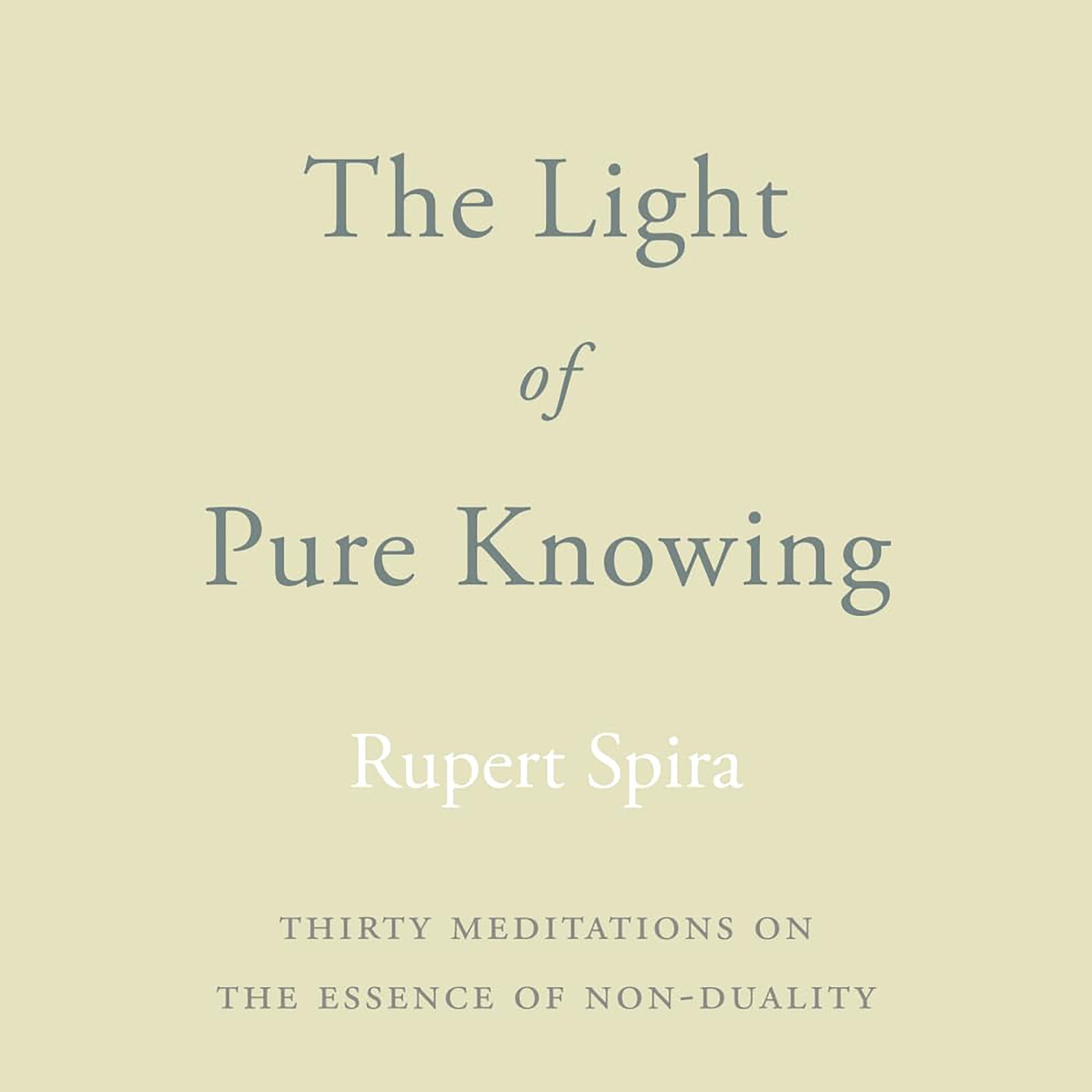 The Light of Pure Knowing