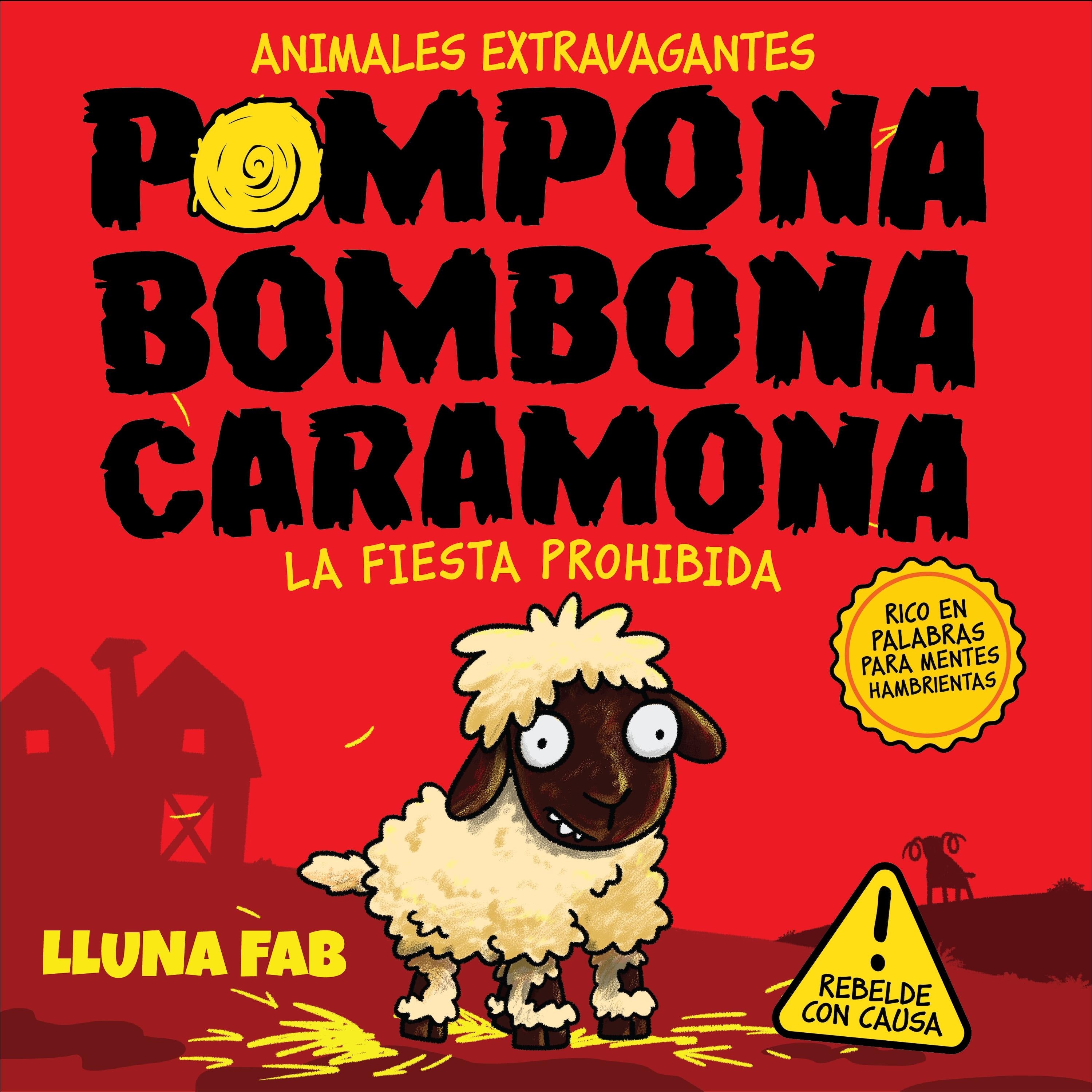 Pompona Bombona Caramona