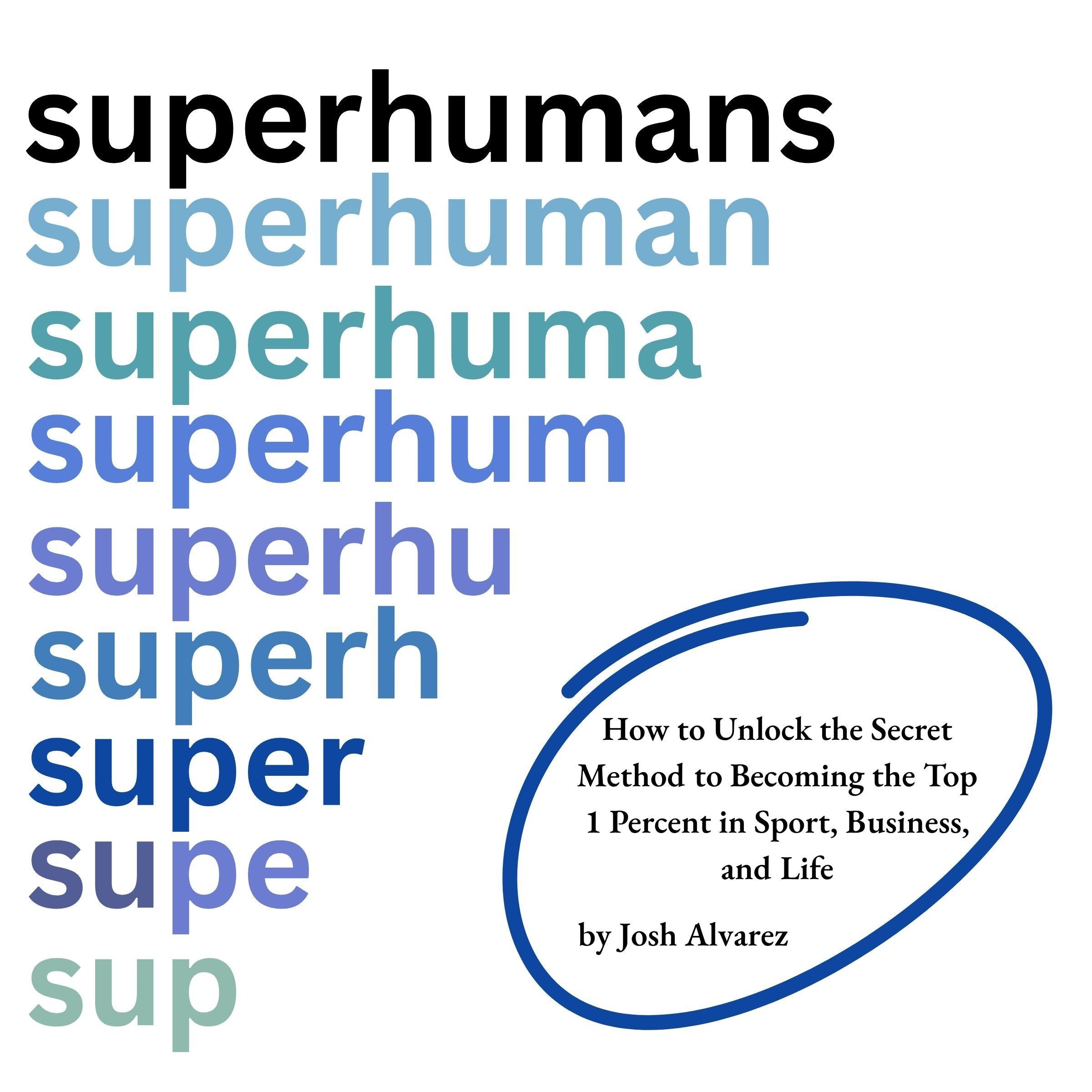 Superhumans