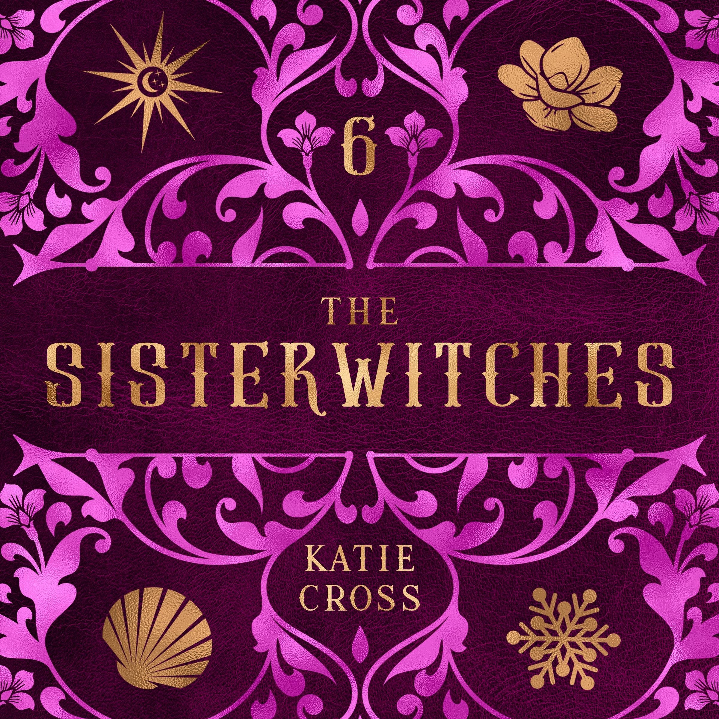 Sisterwitches Book 6