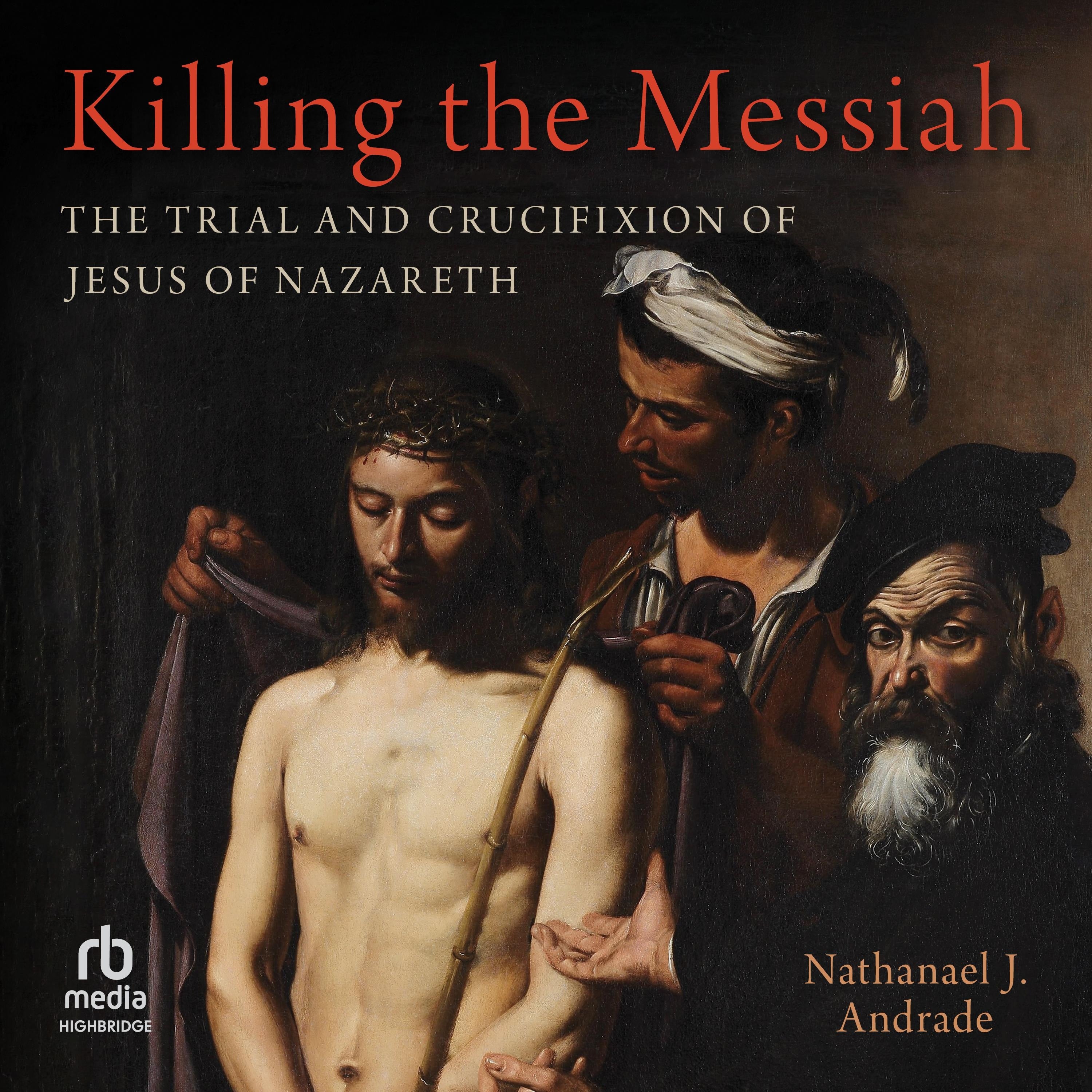 Killing the Messiah
