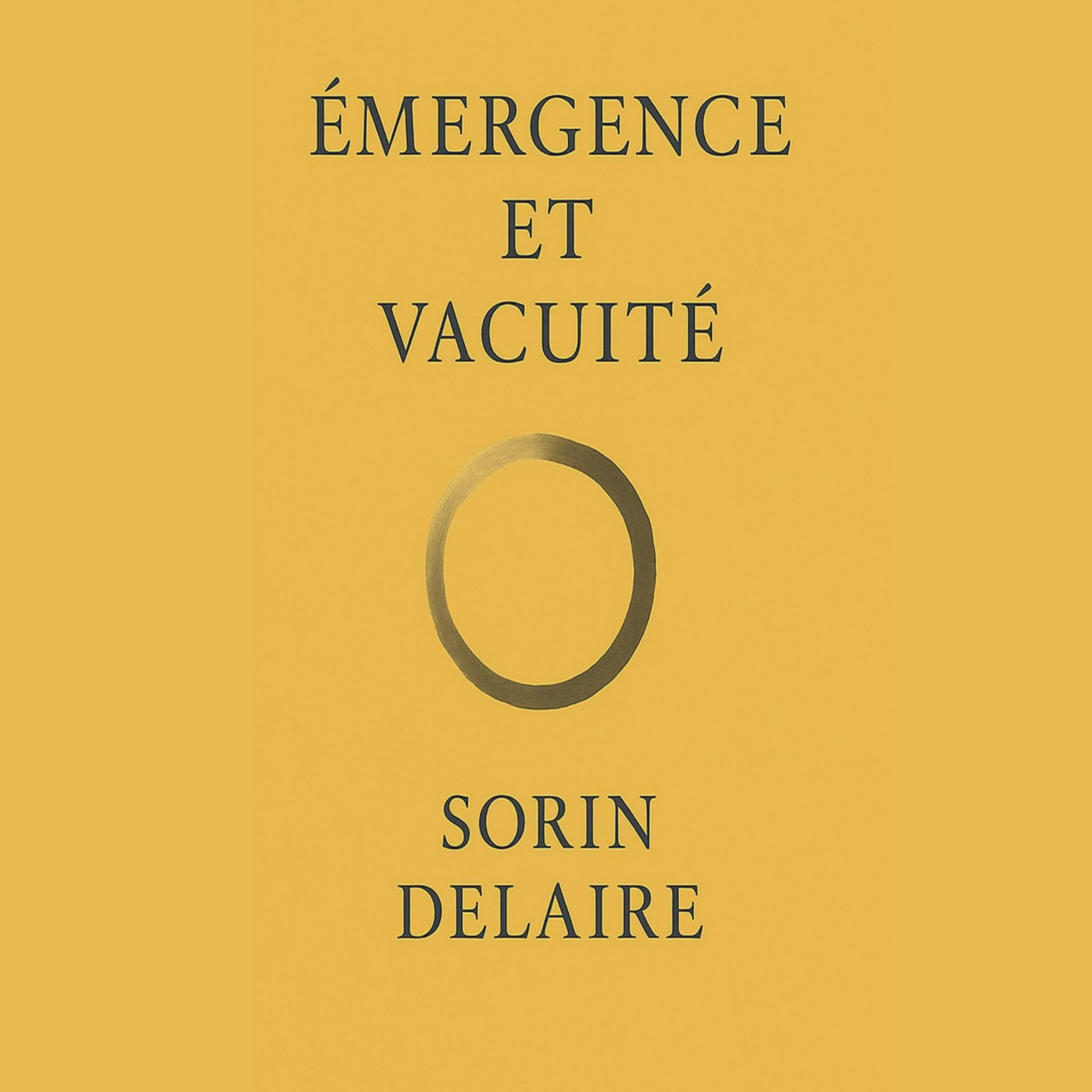 ÉMERGENCE ET VACUITÉ