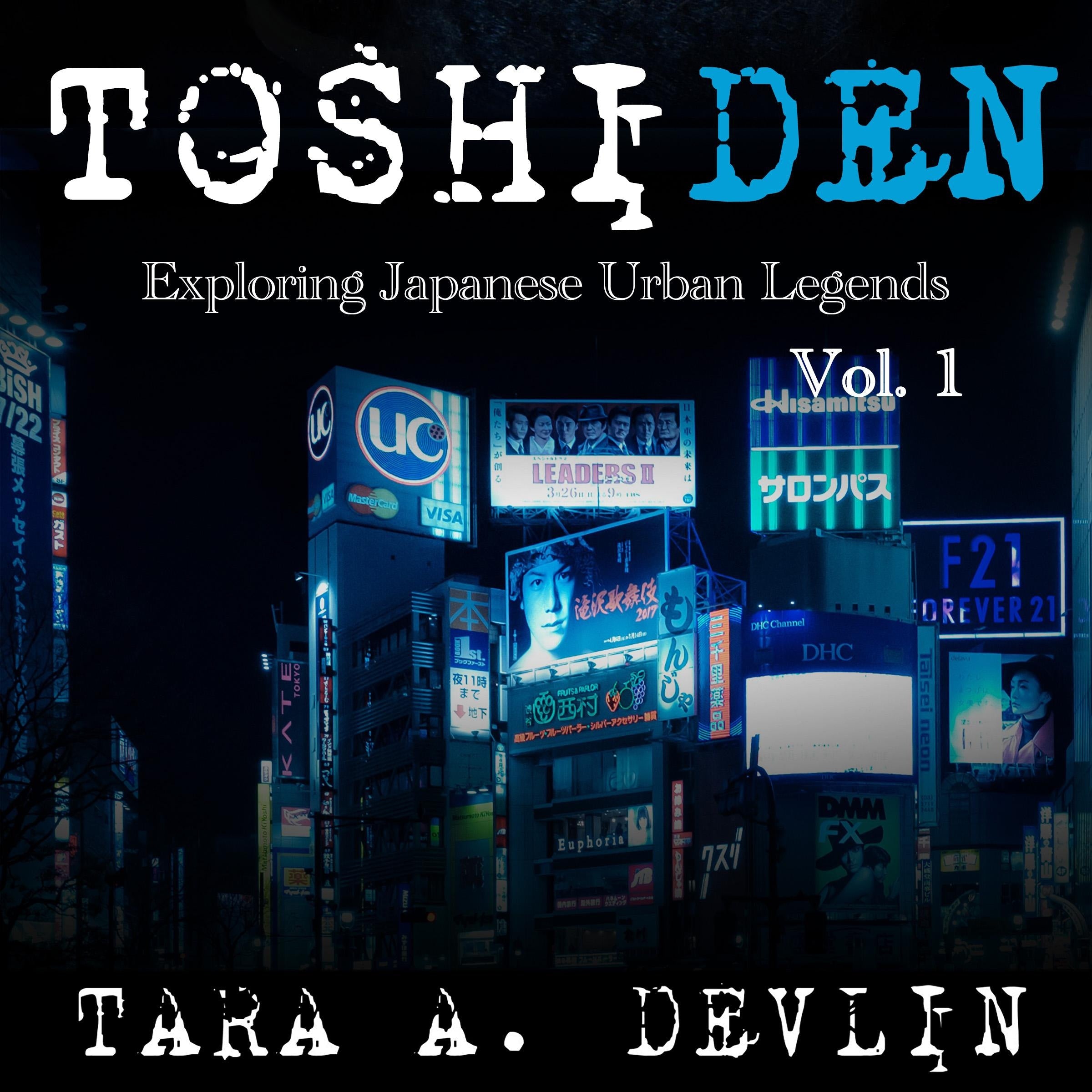 Toshiden: Exploring Japanese Urban Legends