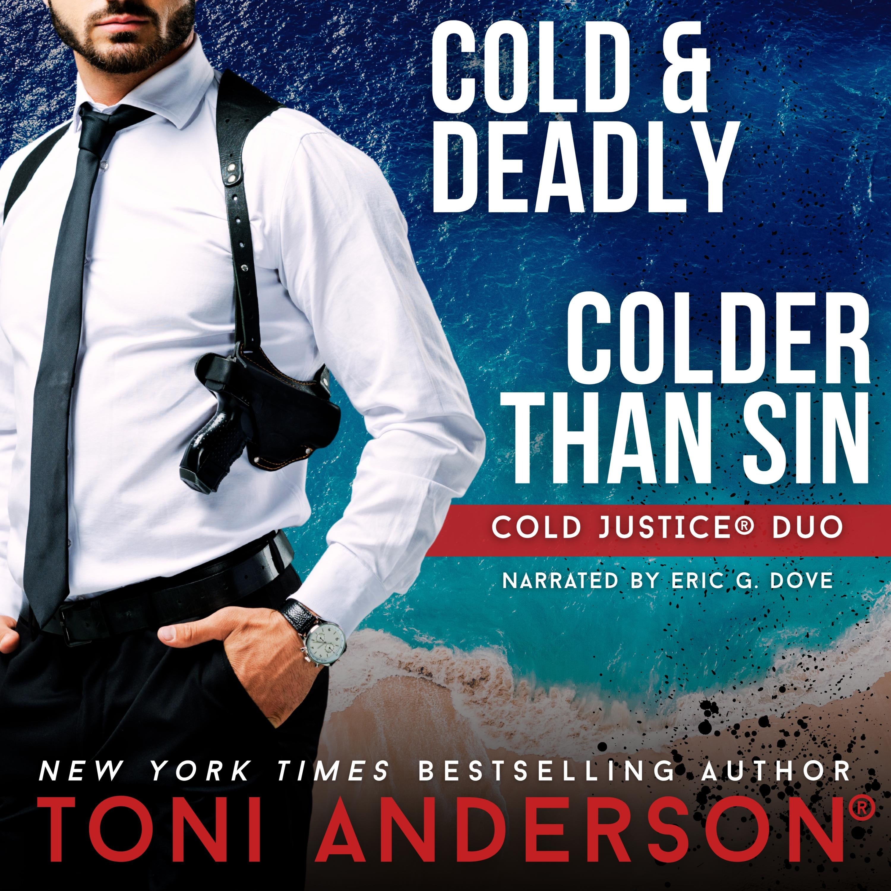 Cold Justice Duo Cold & Deadly and Colder Than Sin
