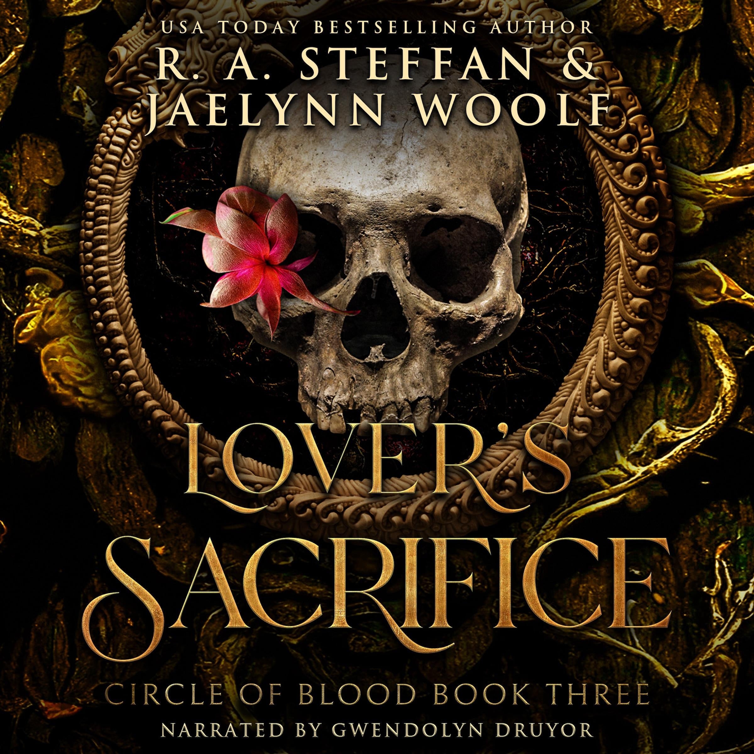 Circle of Blood Book Three: Lover's Sacrifice