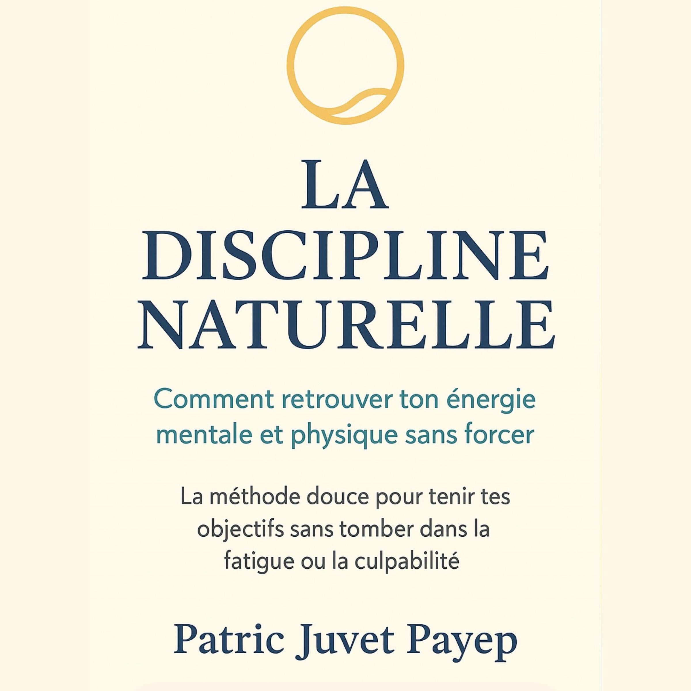 La discipline naturelle