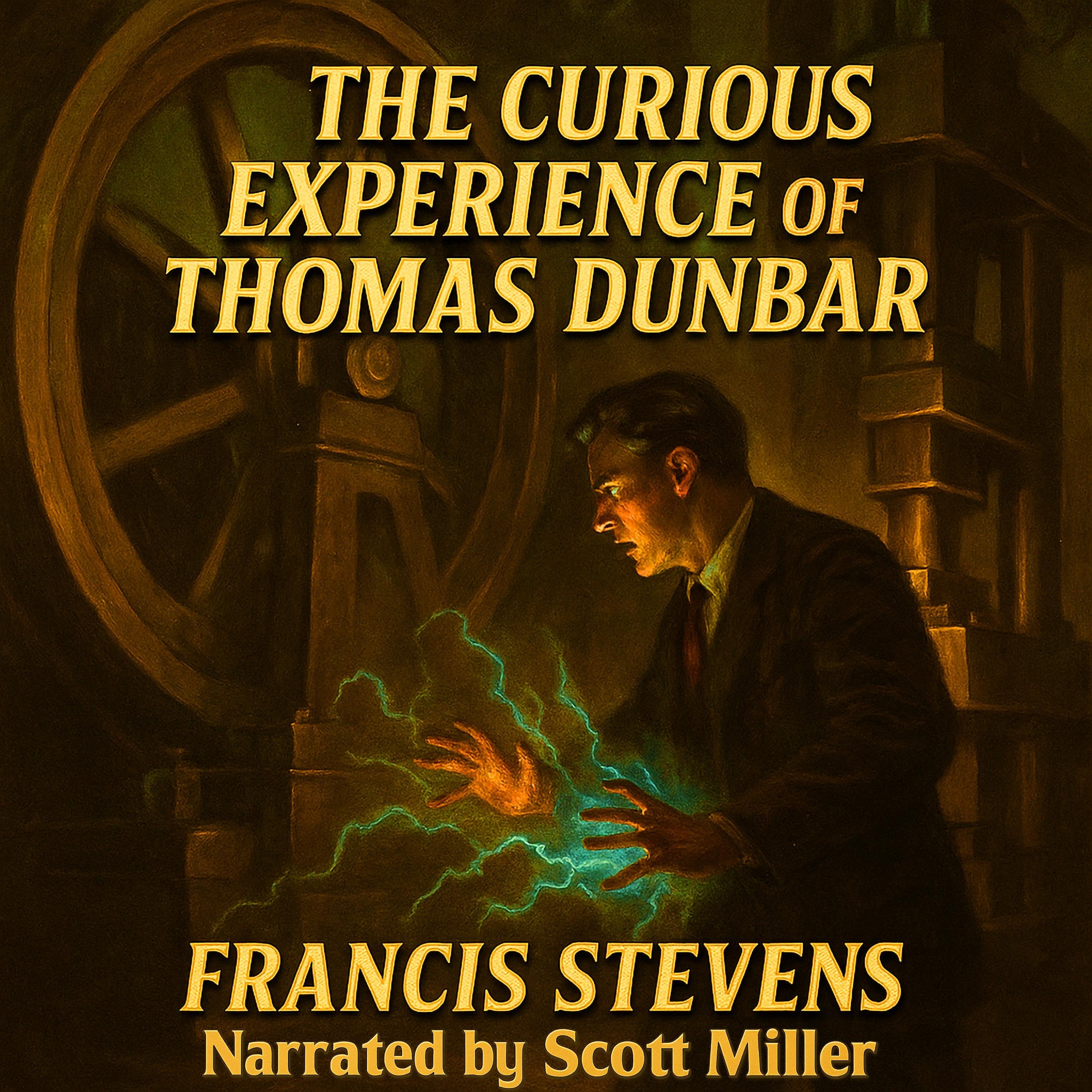 The Curious Experience of Thomas Dunbar