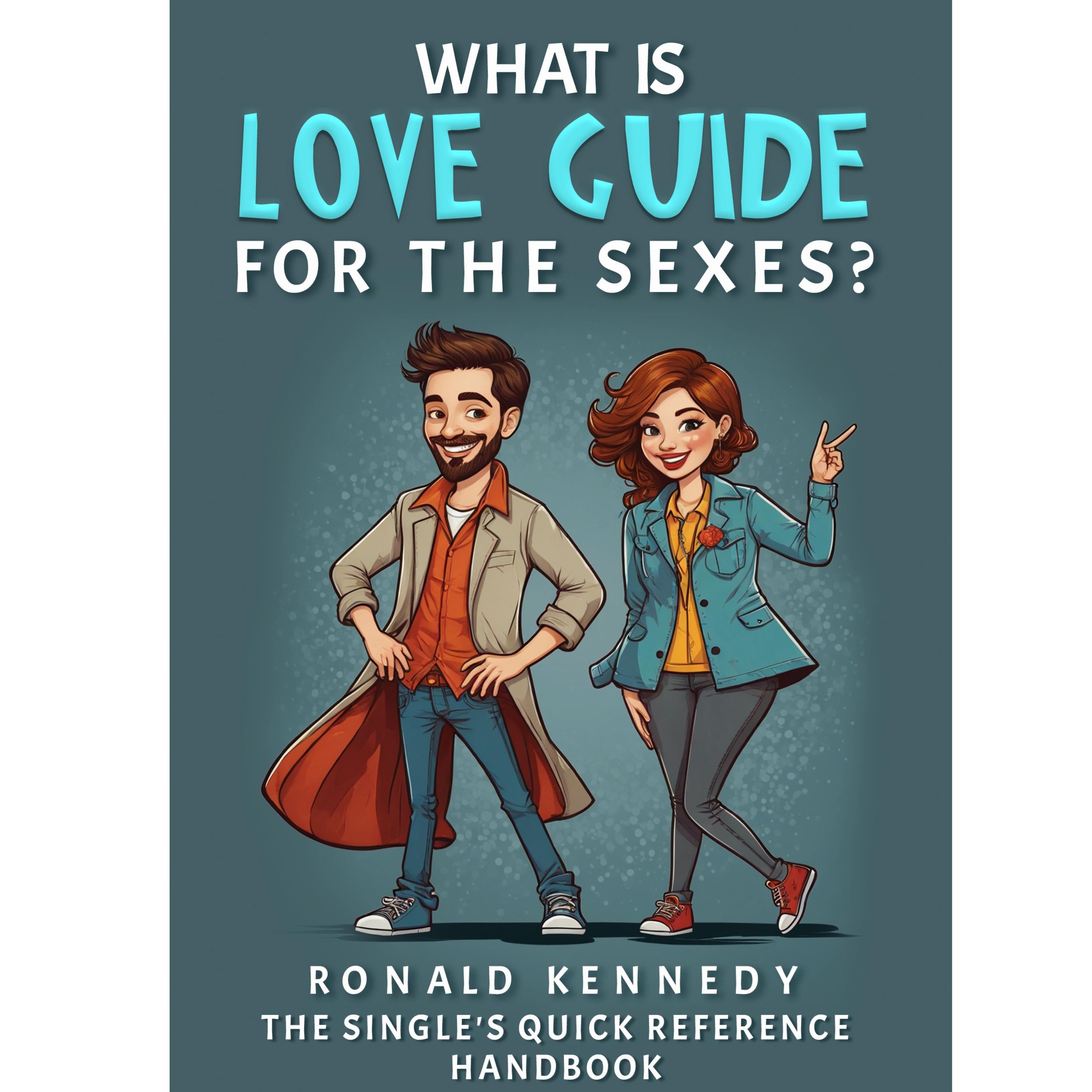 What is love guide for the sexes?