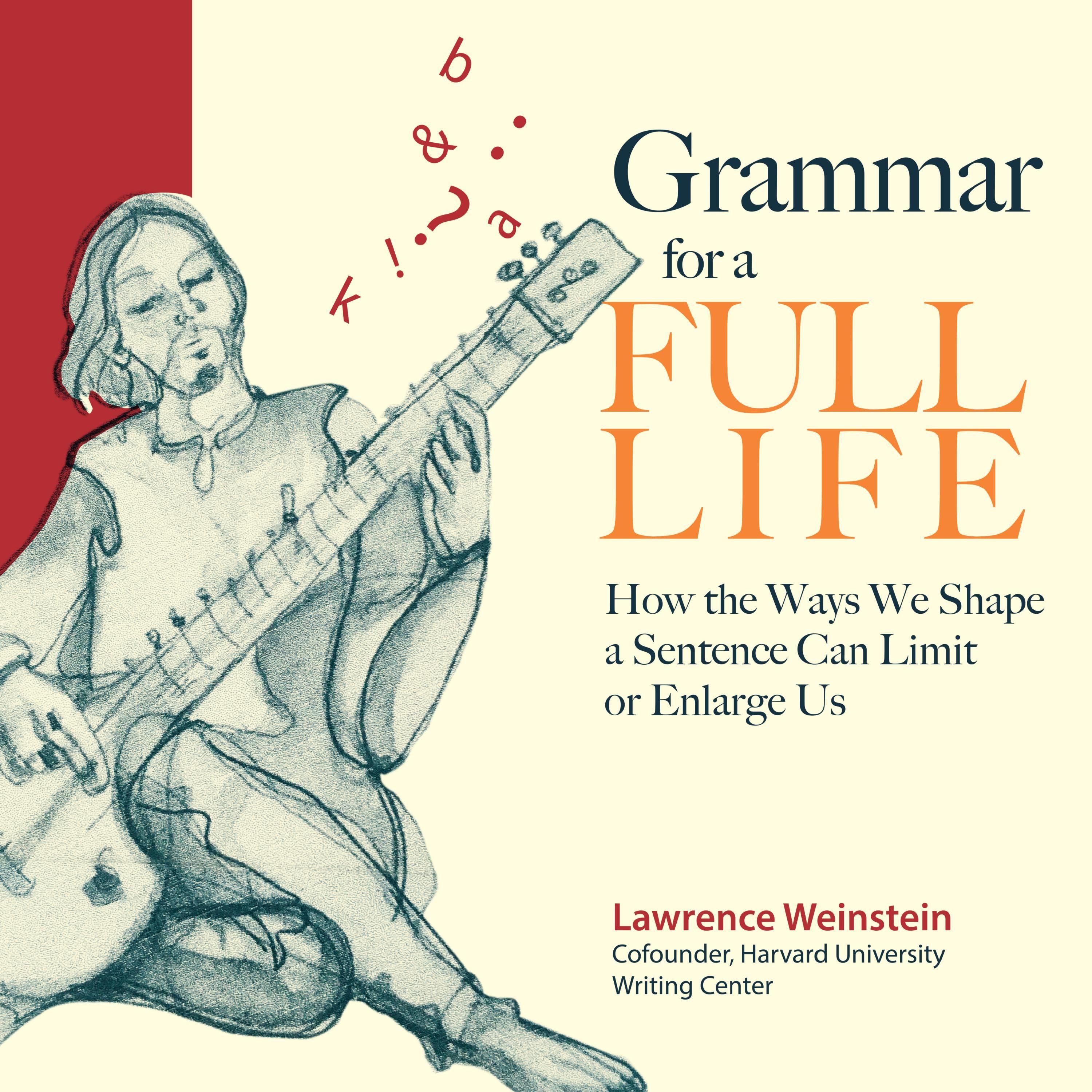 Grammar for a Full Life