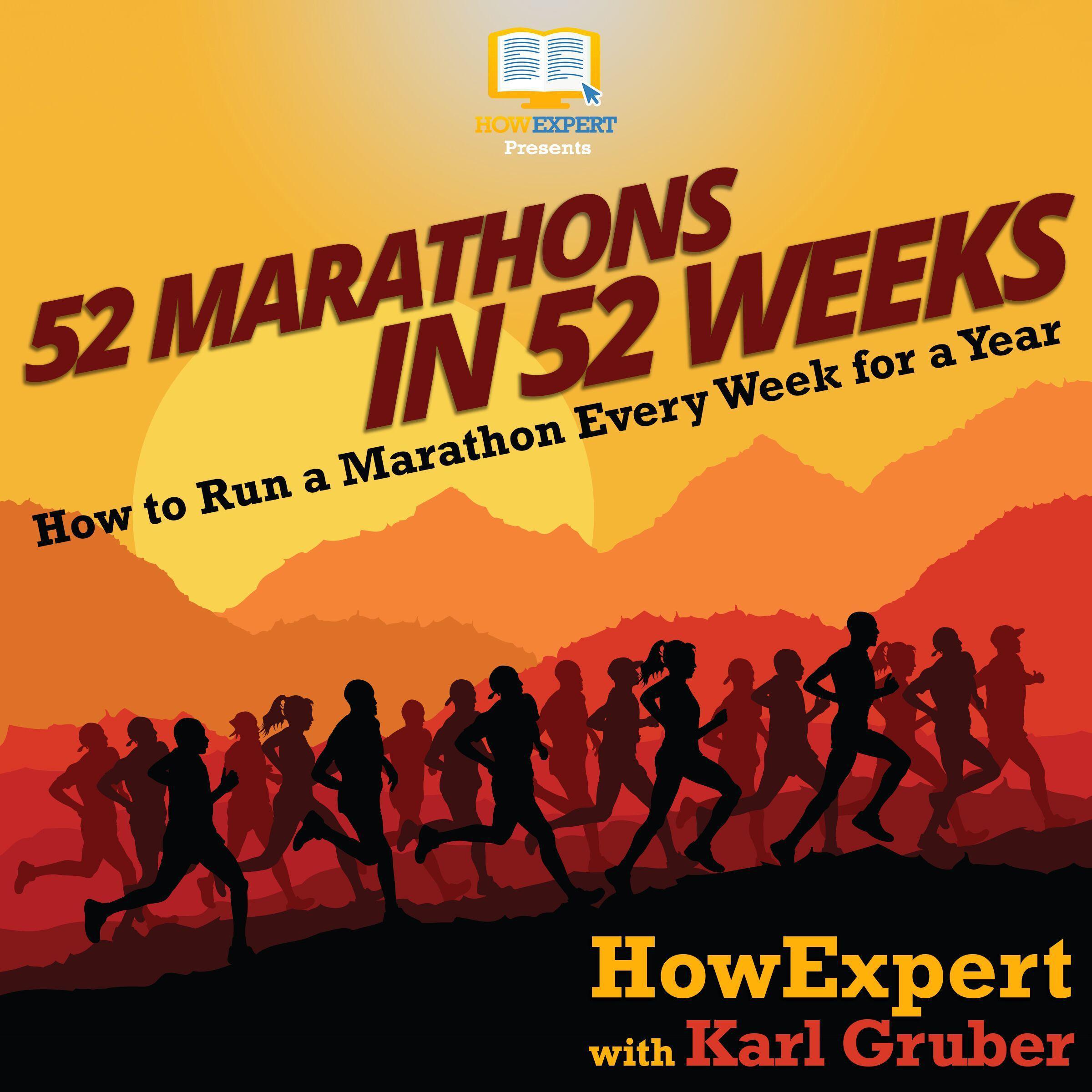 52 Marathons in 52 Weeks