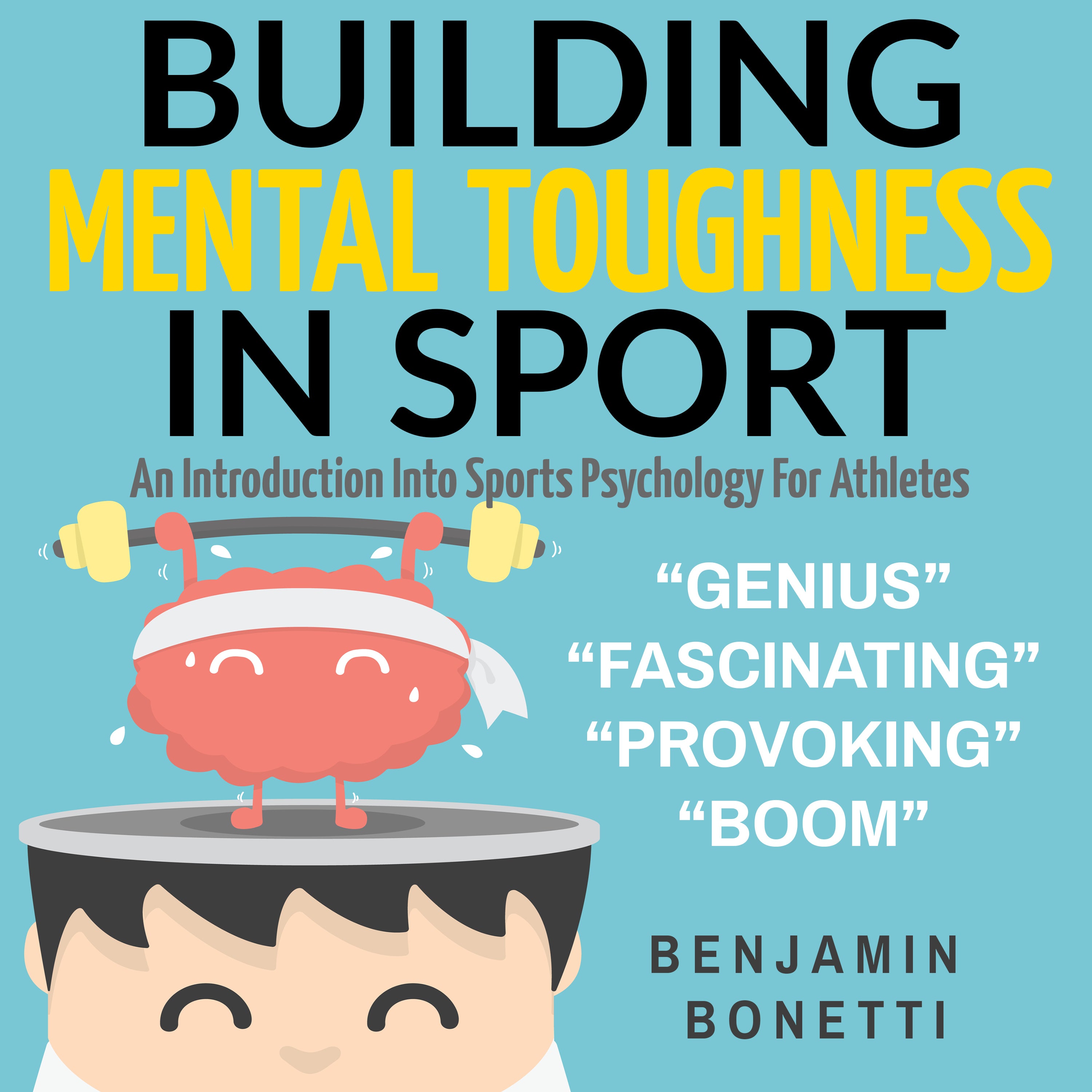 Building Mental Toughness In Sport