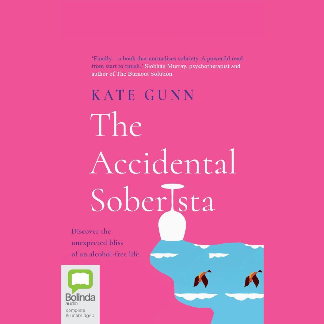 The Accidental Soberista