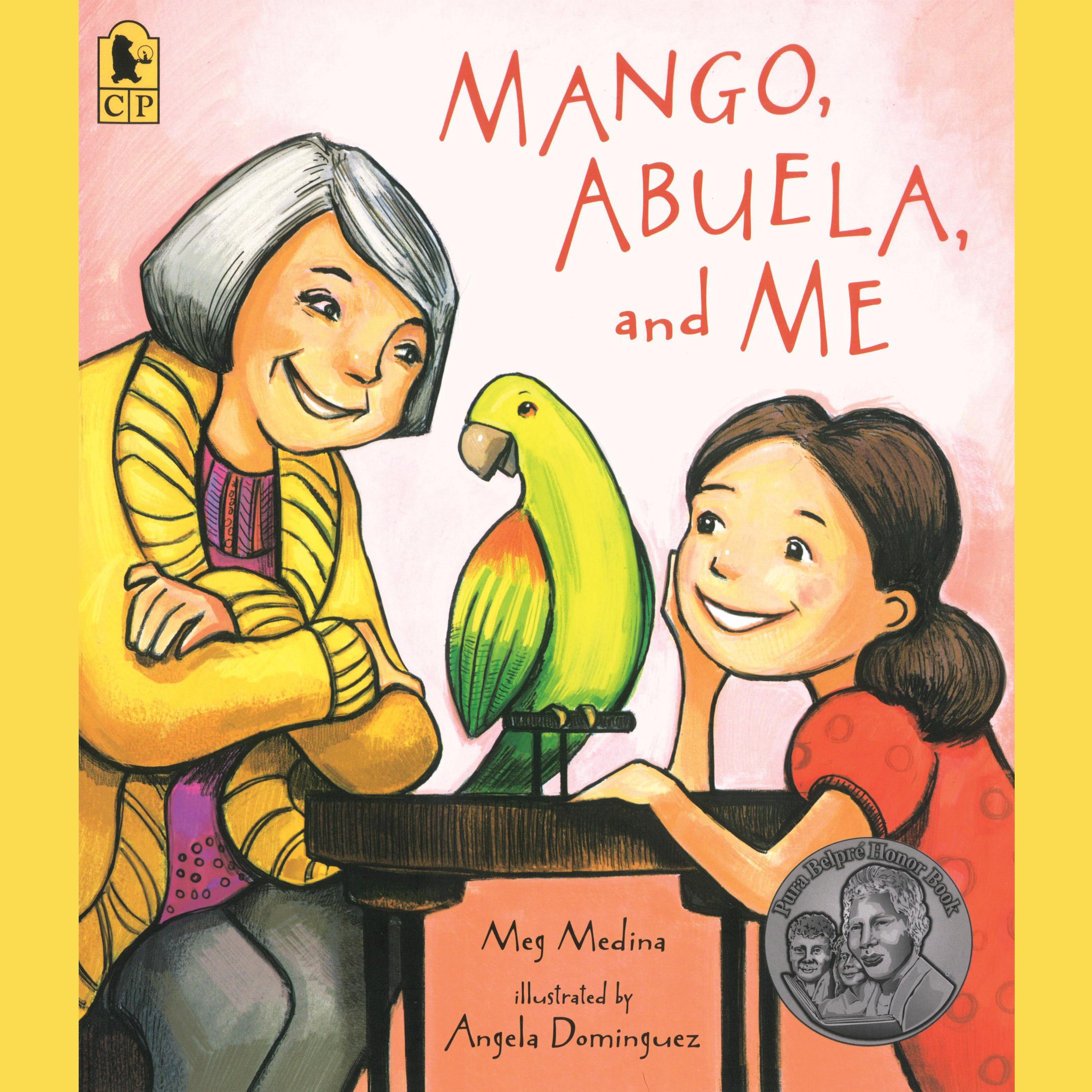 Mango Abuela and Me
