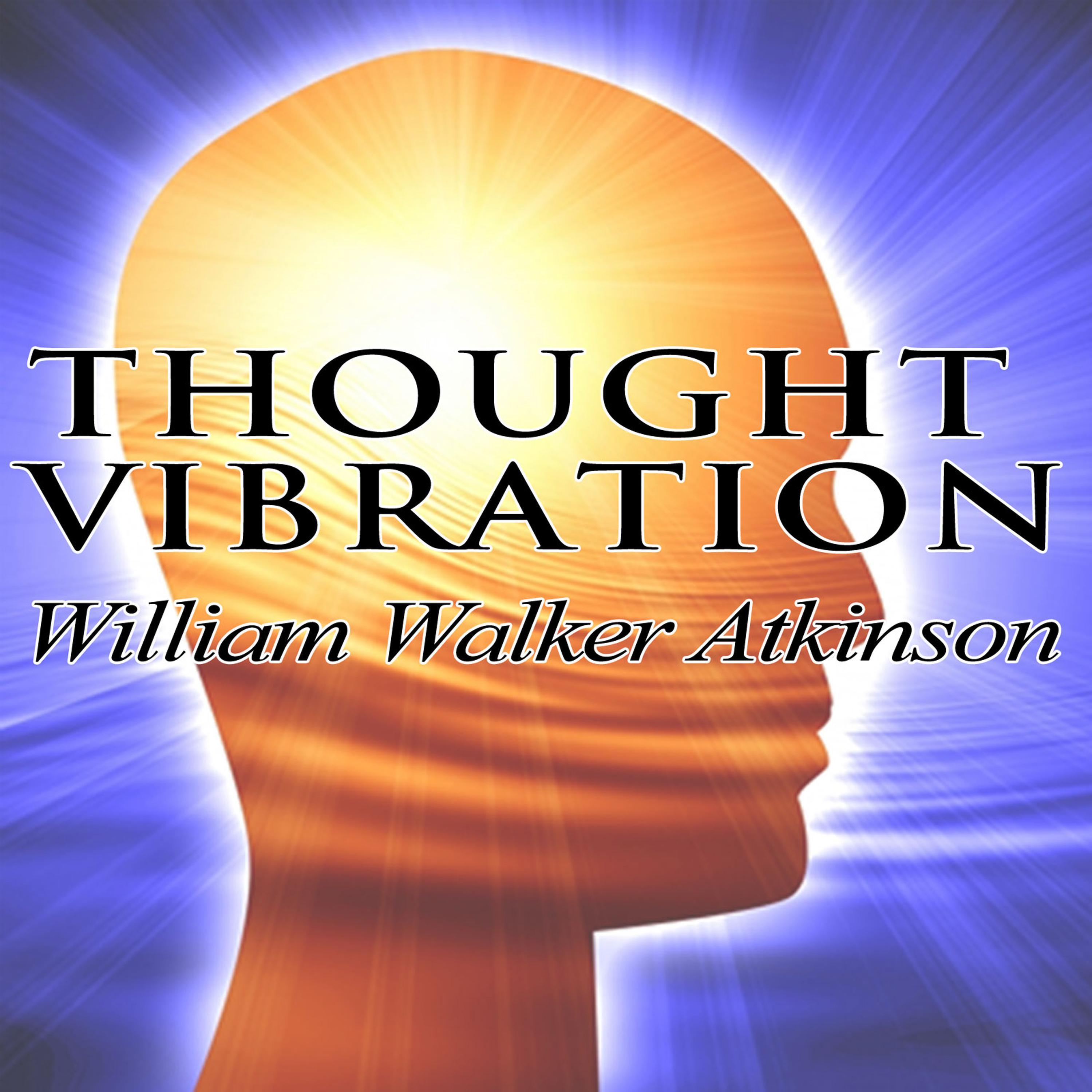 Thought Vibration