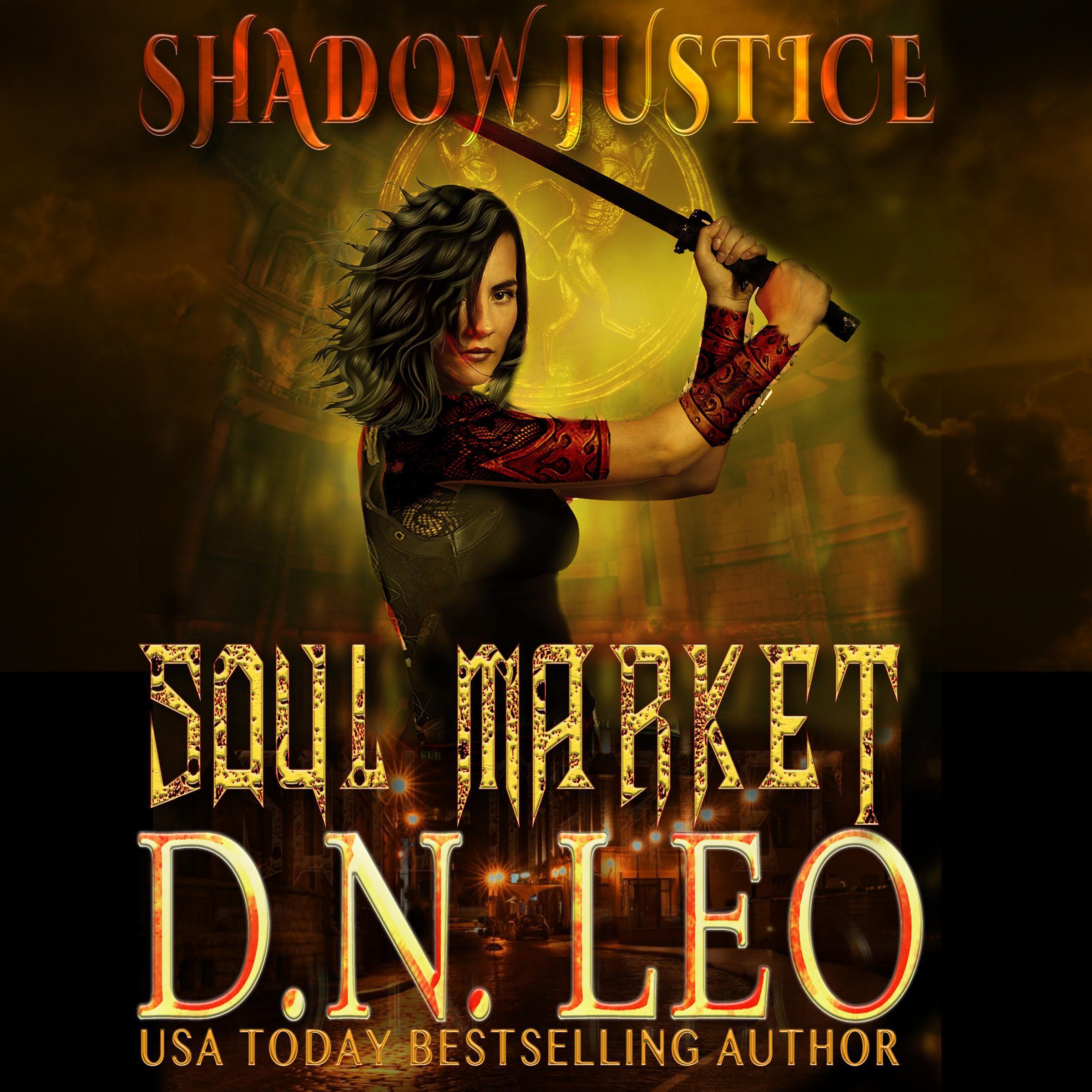 Soul Market - Shadow Justice 1