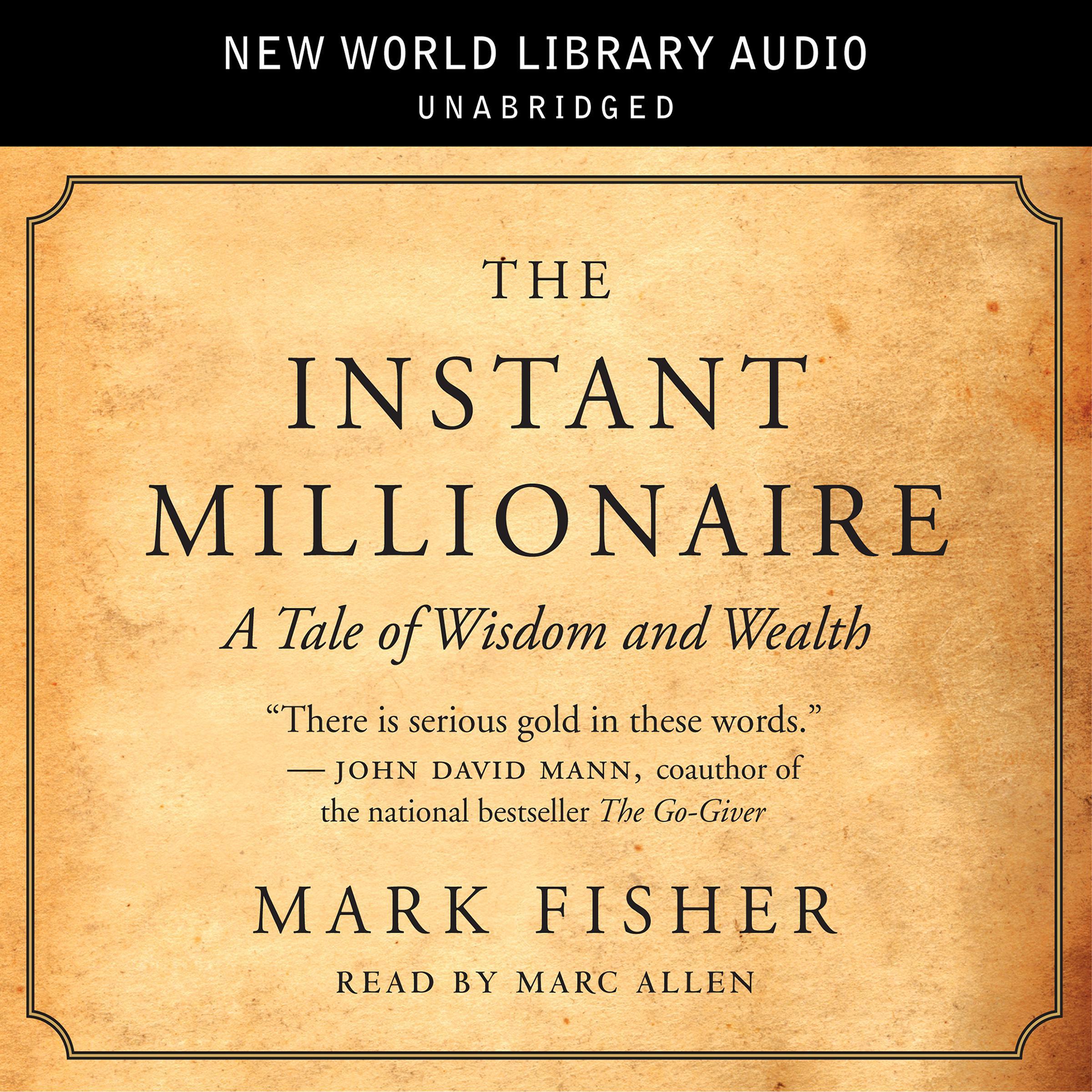 The Instant Millionaire