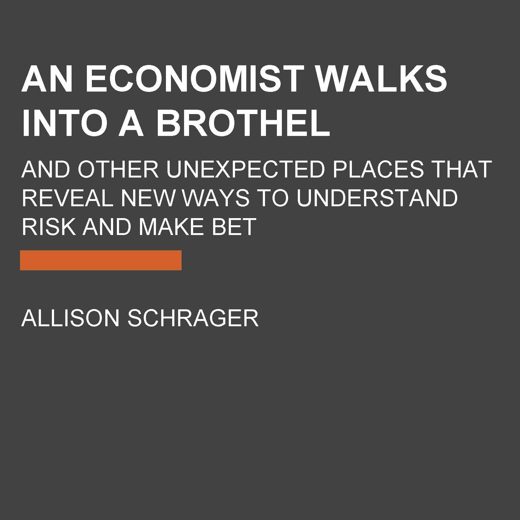 An Economist Walks into a Brothel