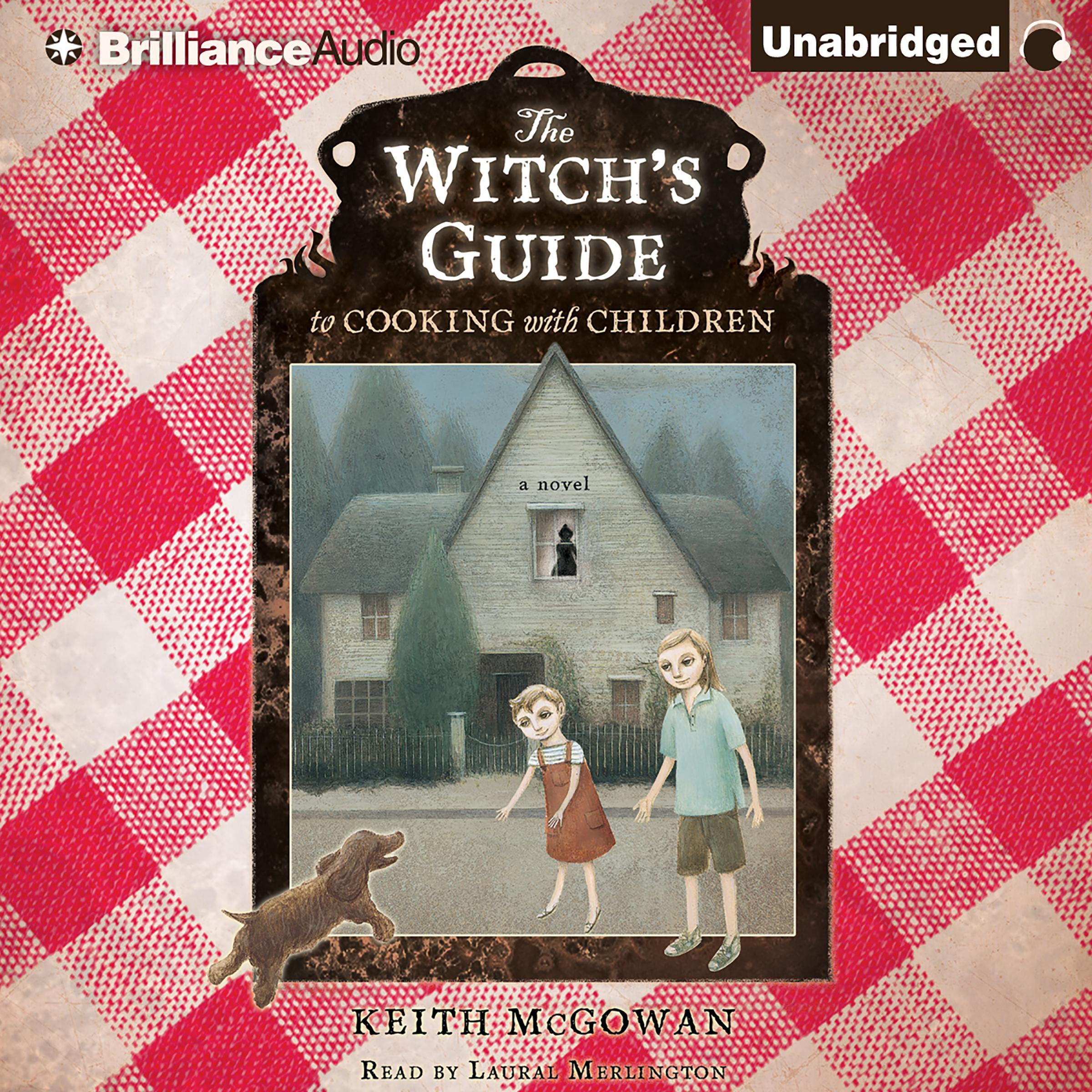 The Witch's Guide to Cooking with Children