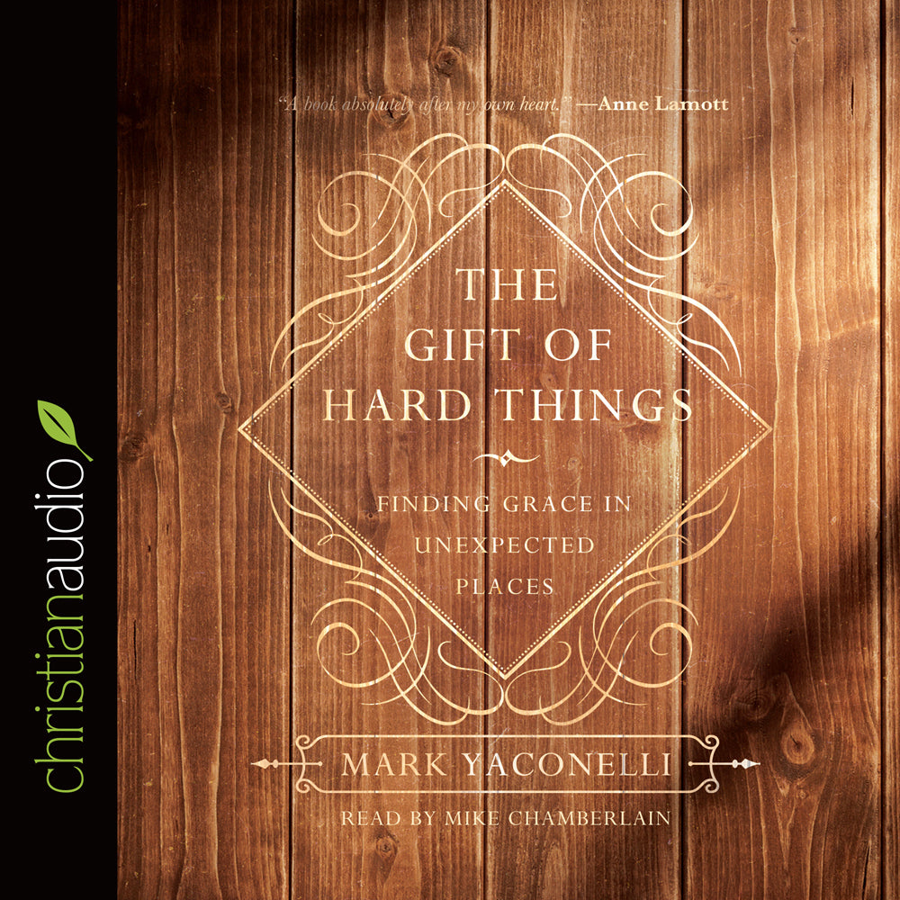 Gift of Hard Things