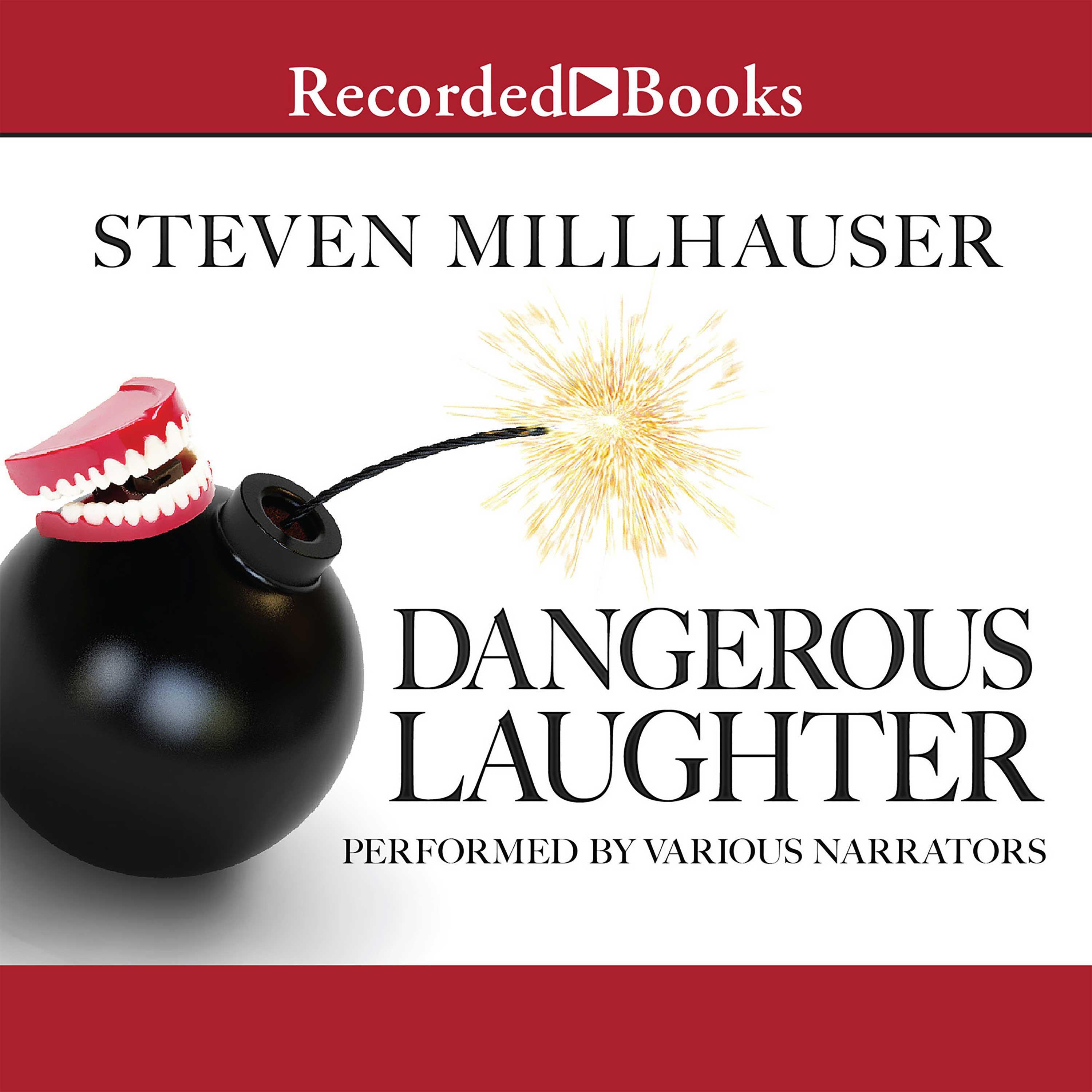 Dangerous Laughter