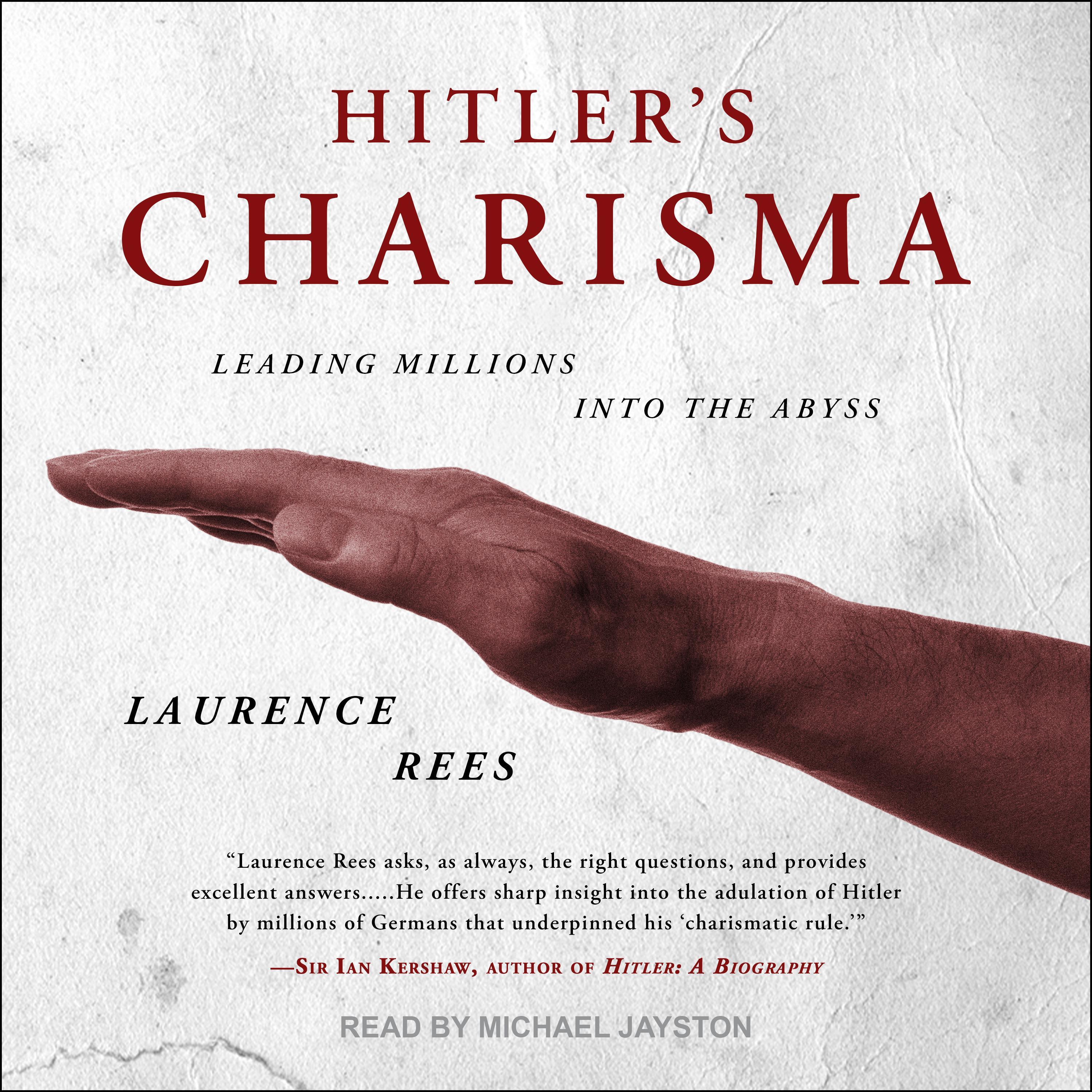 Hitler’s Charisma