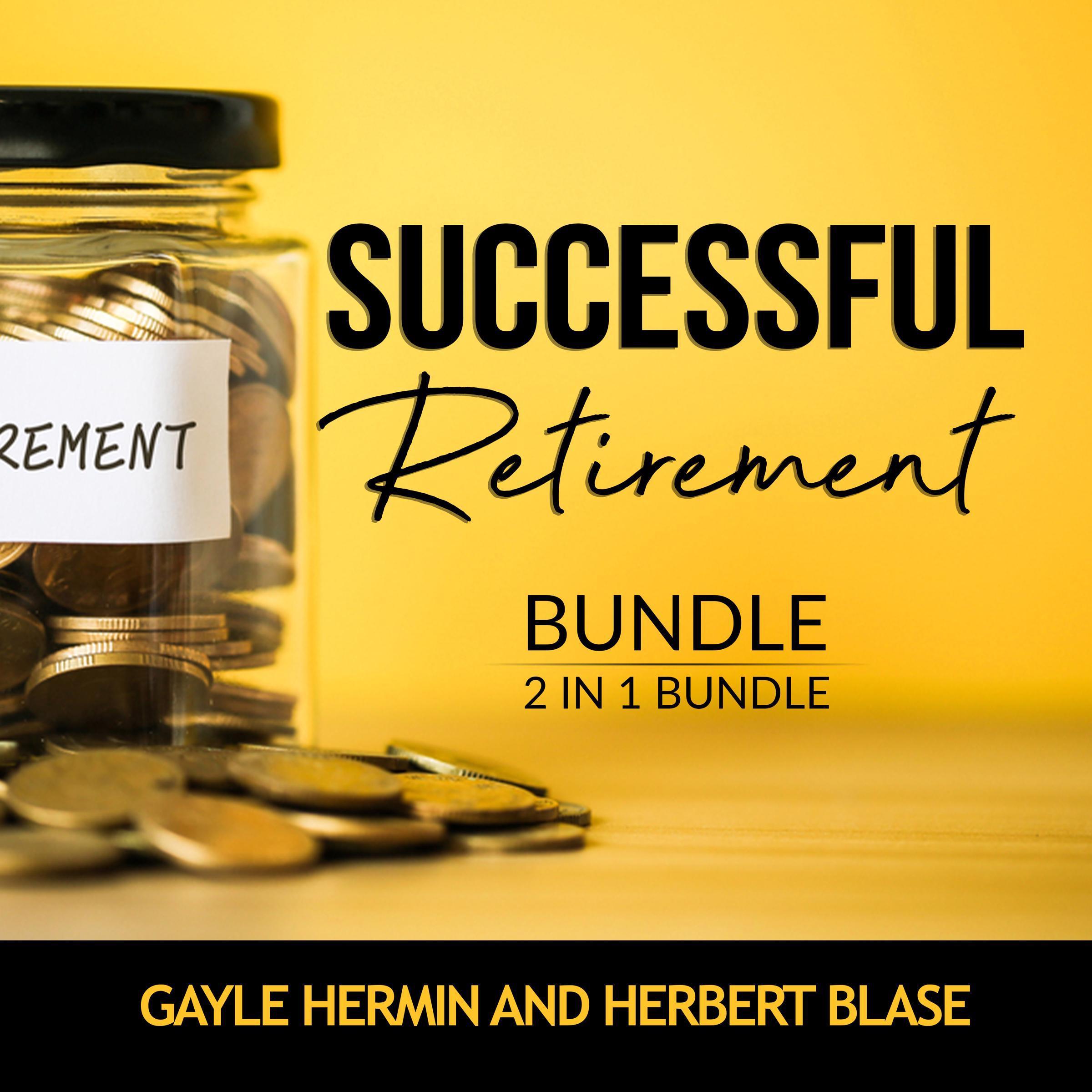 Successful Retirement Bundle, 2 in 1 Bundle