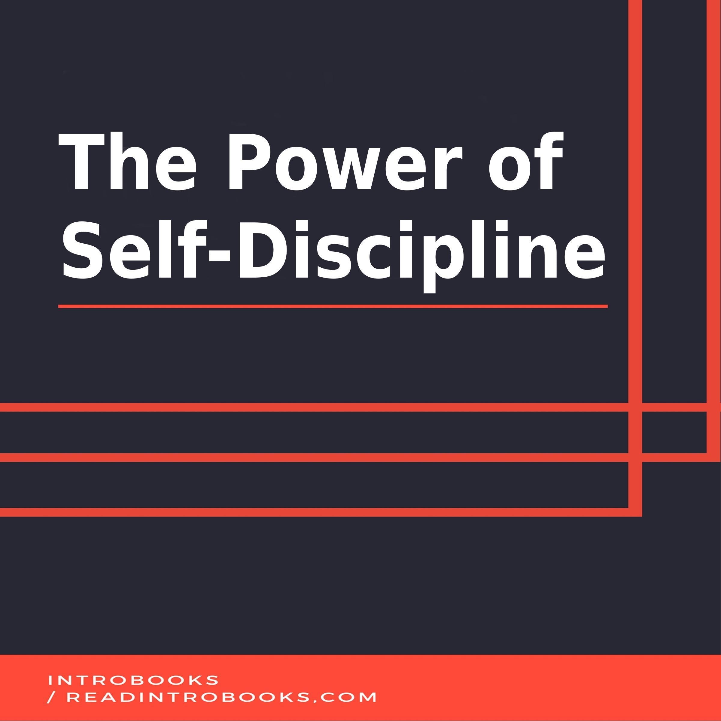 The Power of Self-Discipline