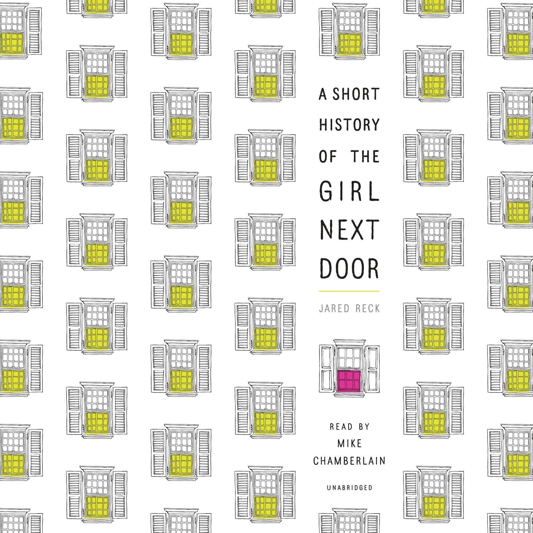 A Short History of the Girl Next Door