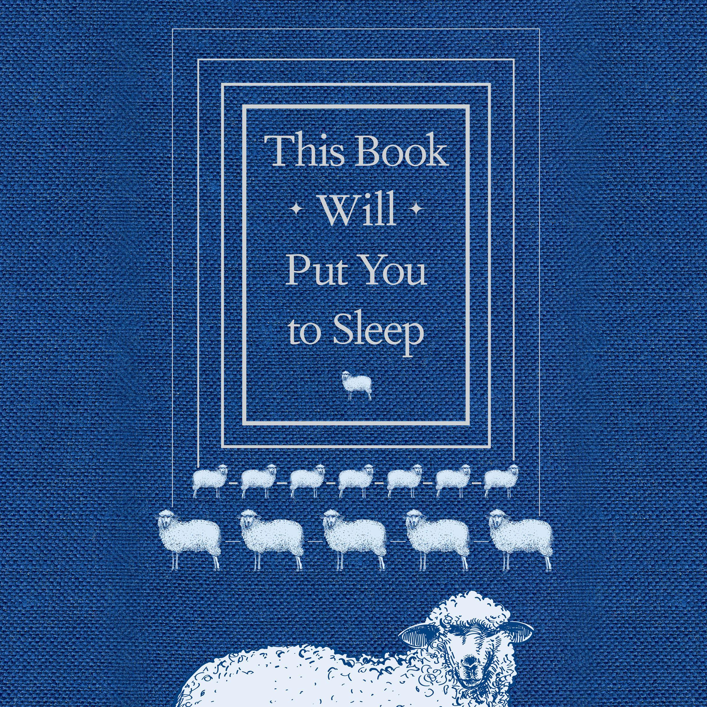 This Book Will Put You to Sleep