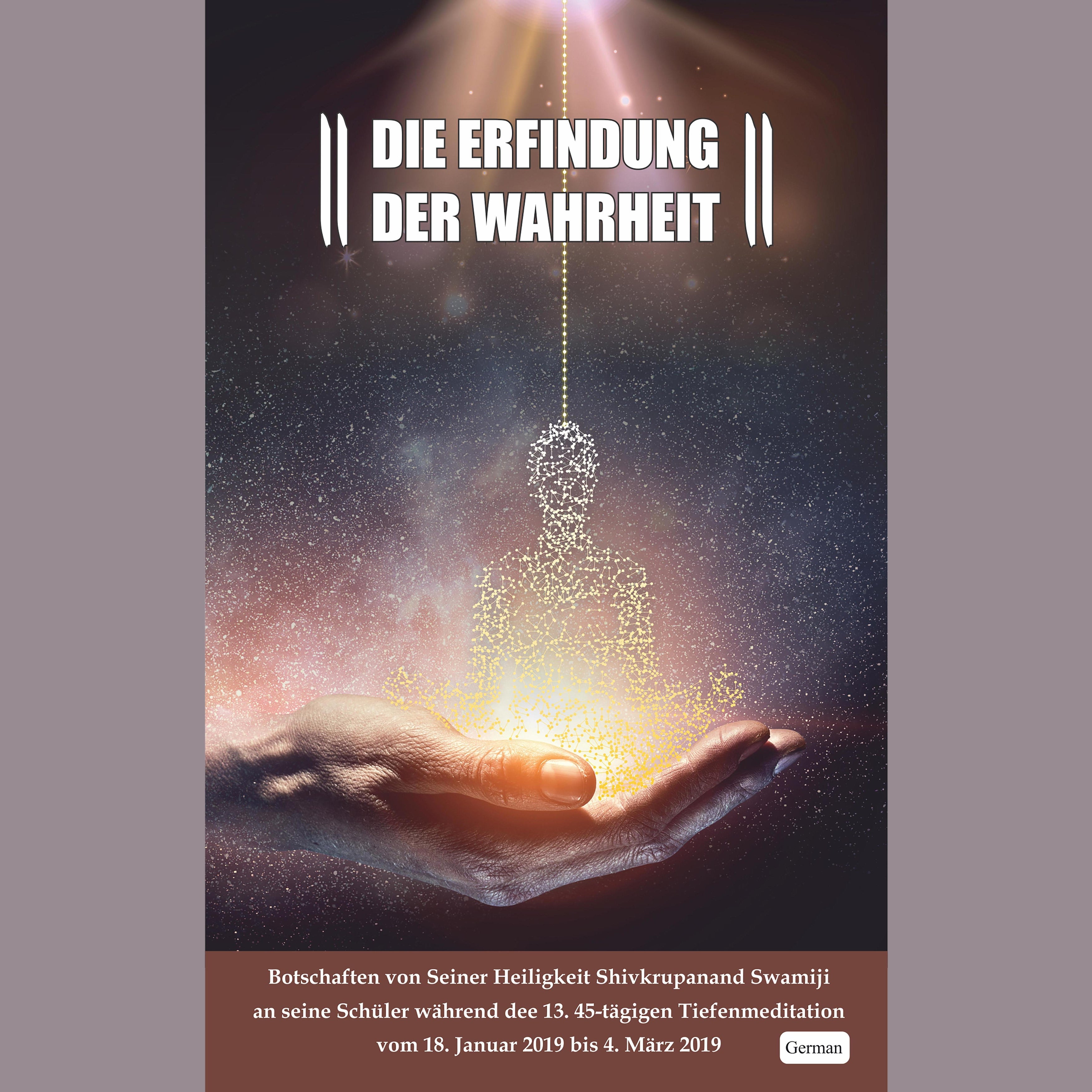 Satya Ka Avishkar, German (DIE ERFINDUNG DEE WAHRHEIT, Deutsche )