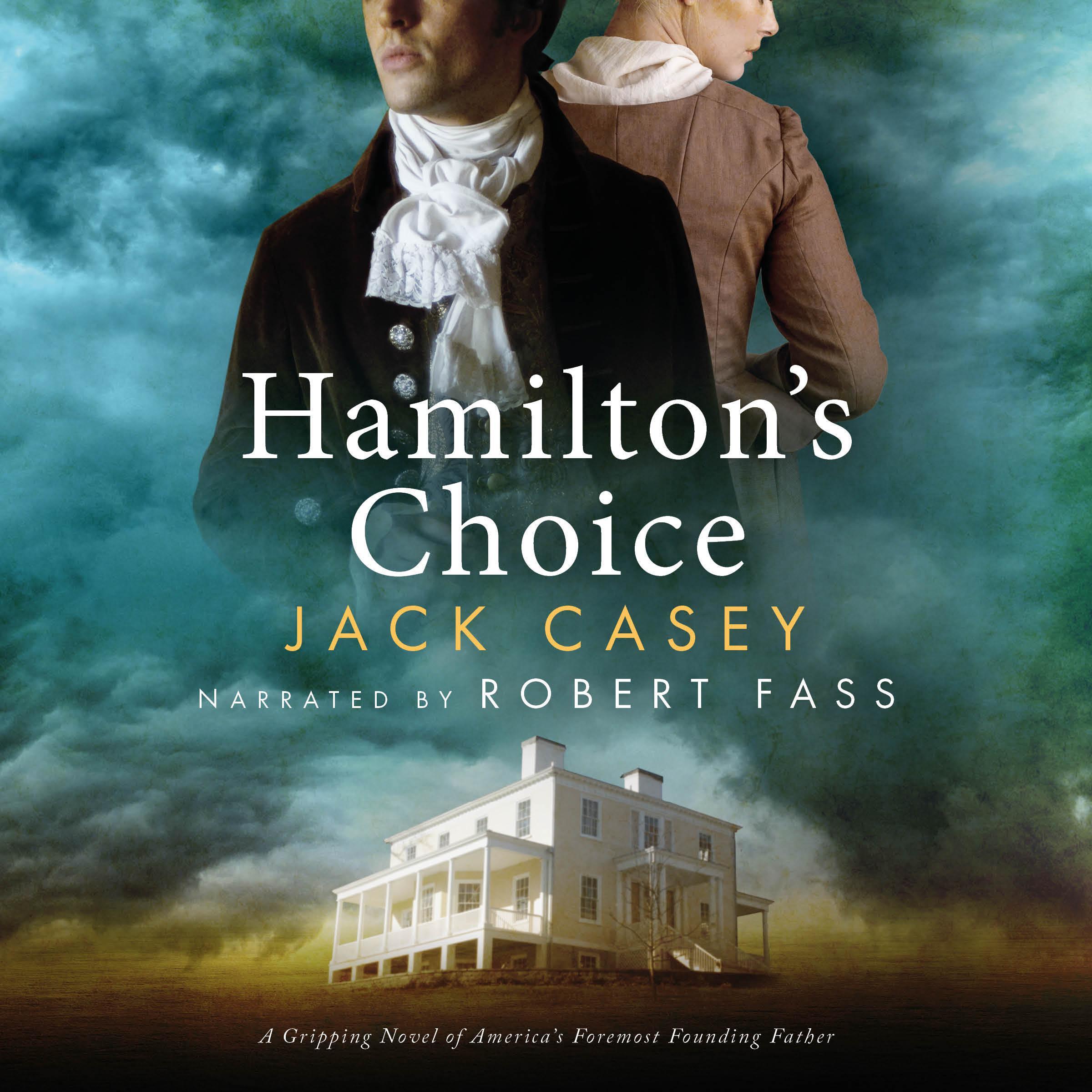 Hamilton's Choice