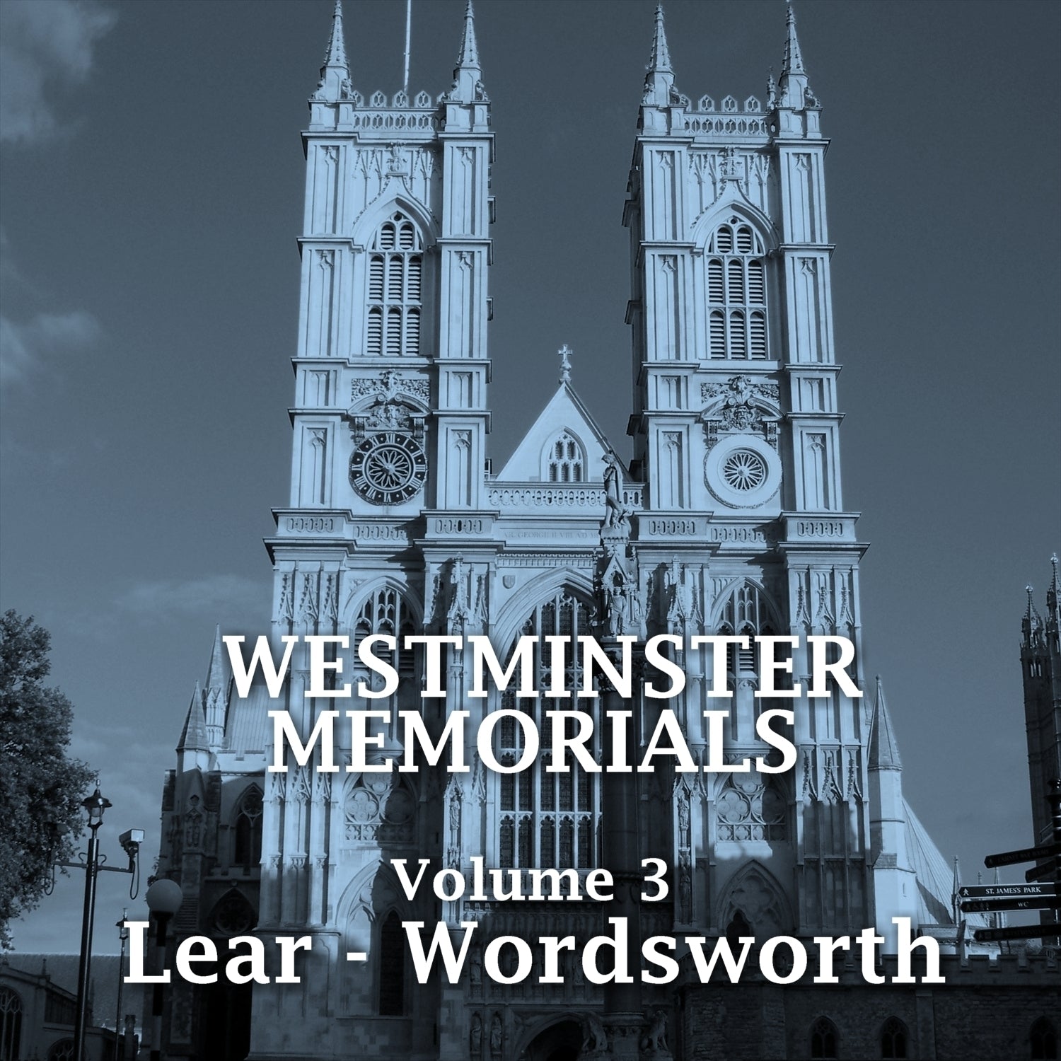 Westminster Memorials, Vol. 3