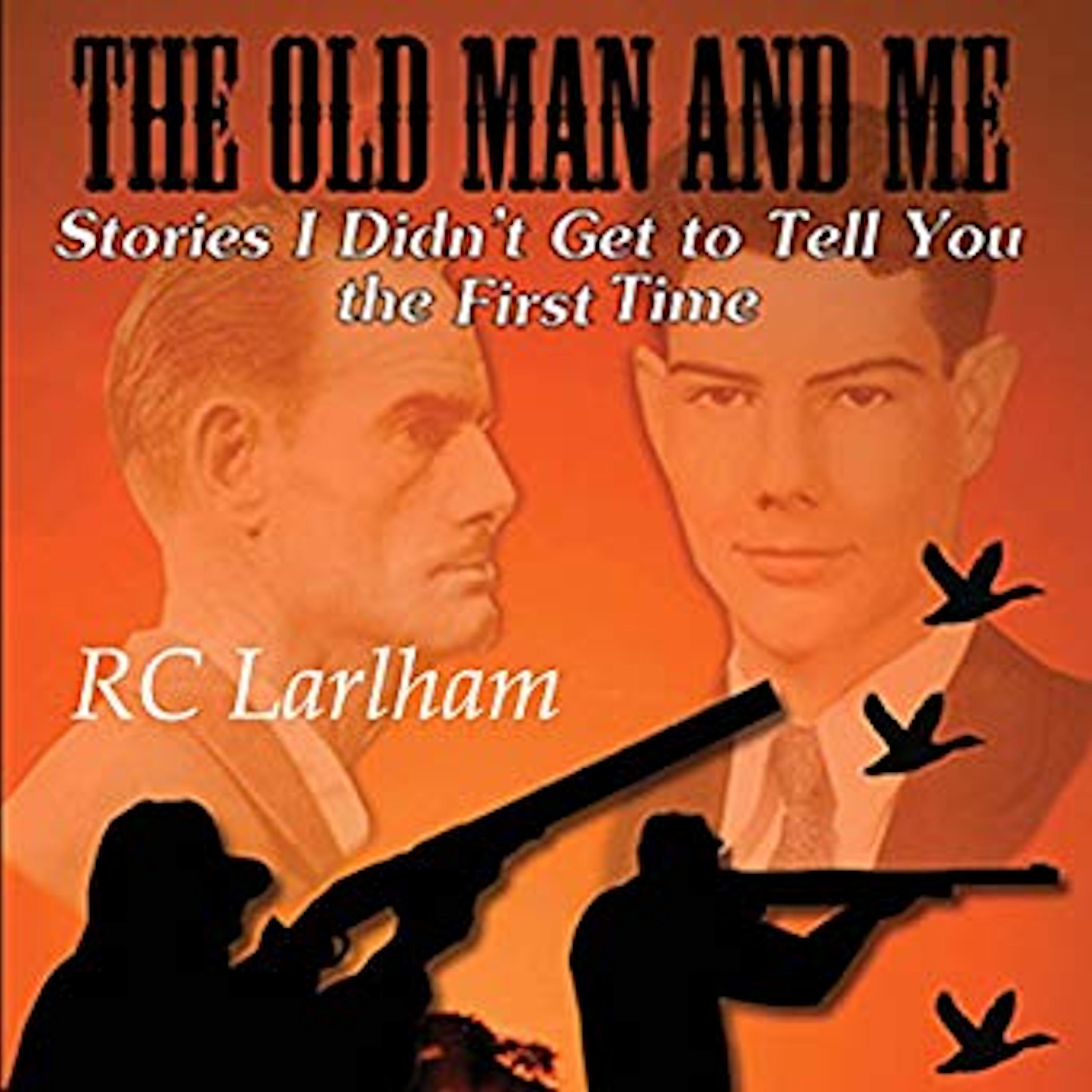The Old Man and Me - Book II
