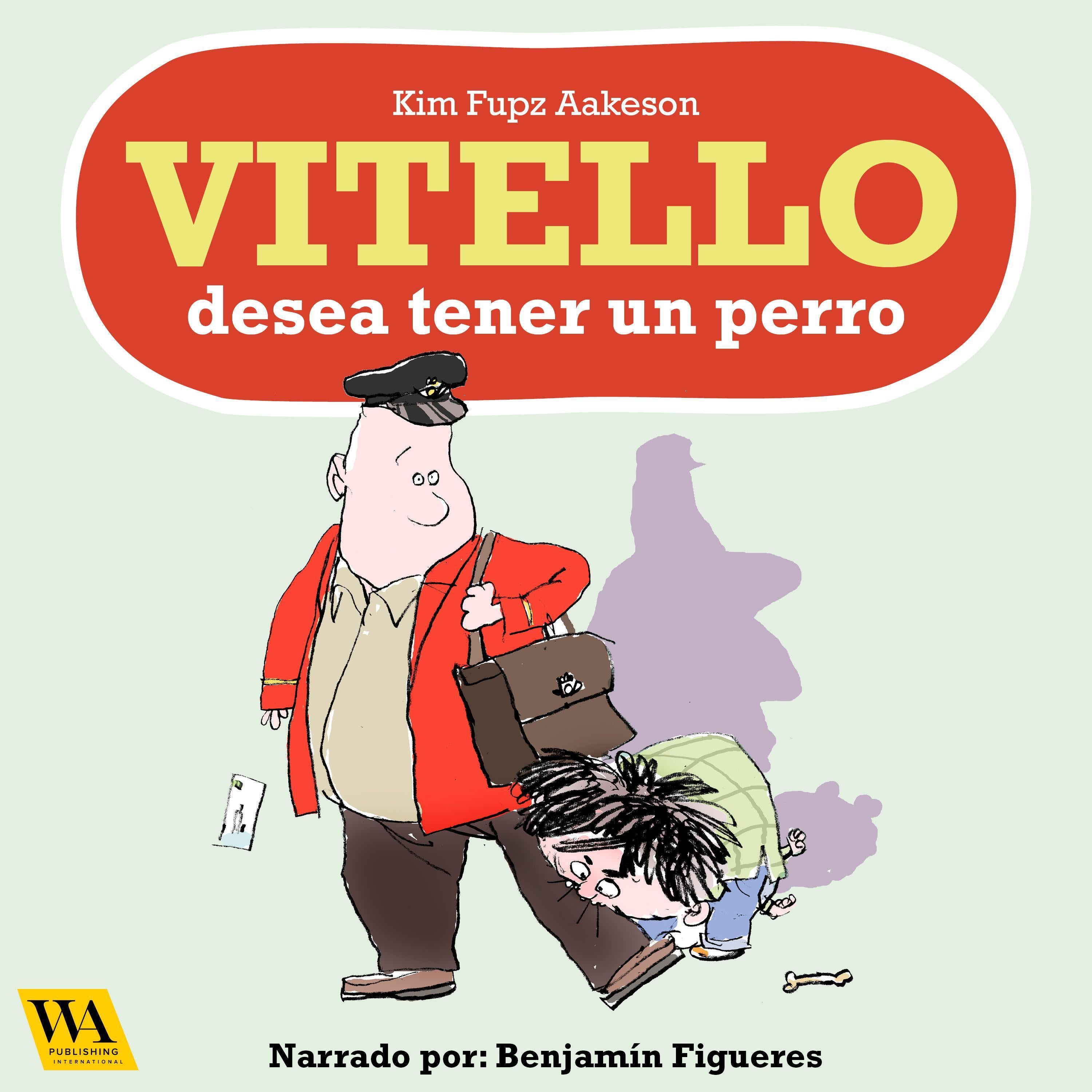 Vitello desea tener un perro
