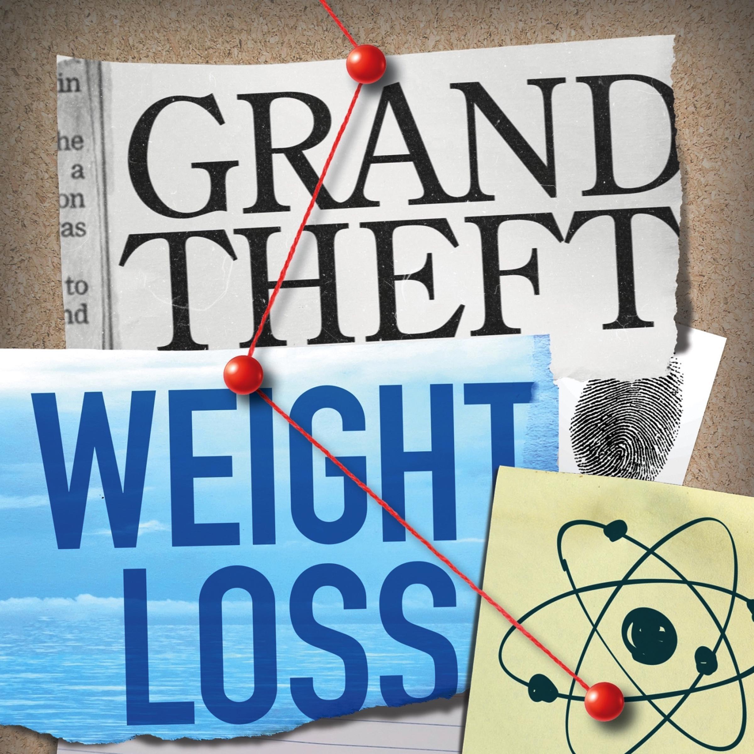 Grand Theft Weight Loss