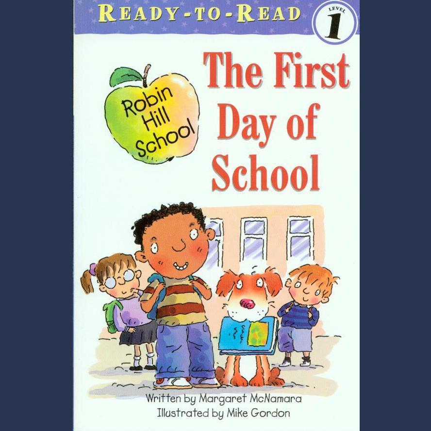 The First Day of School