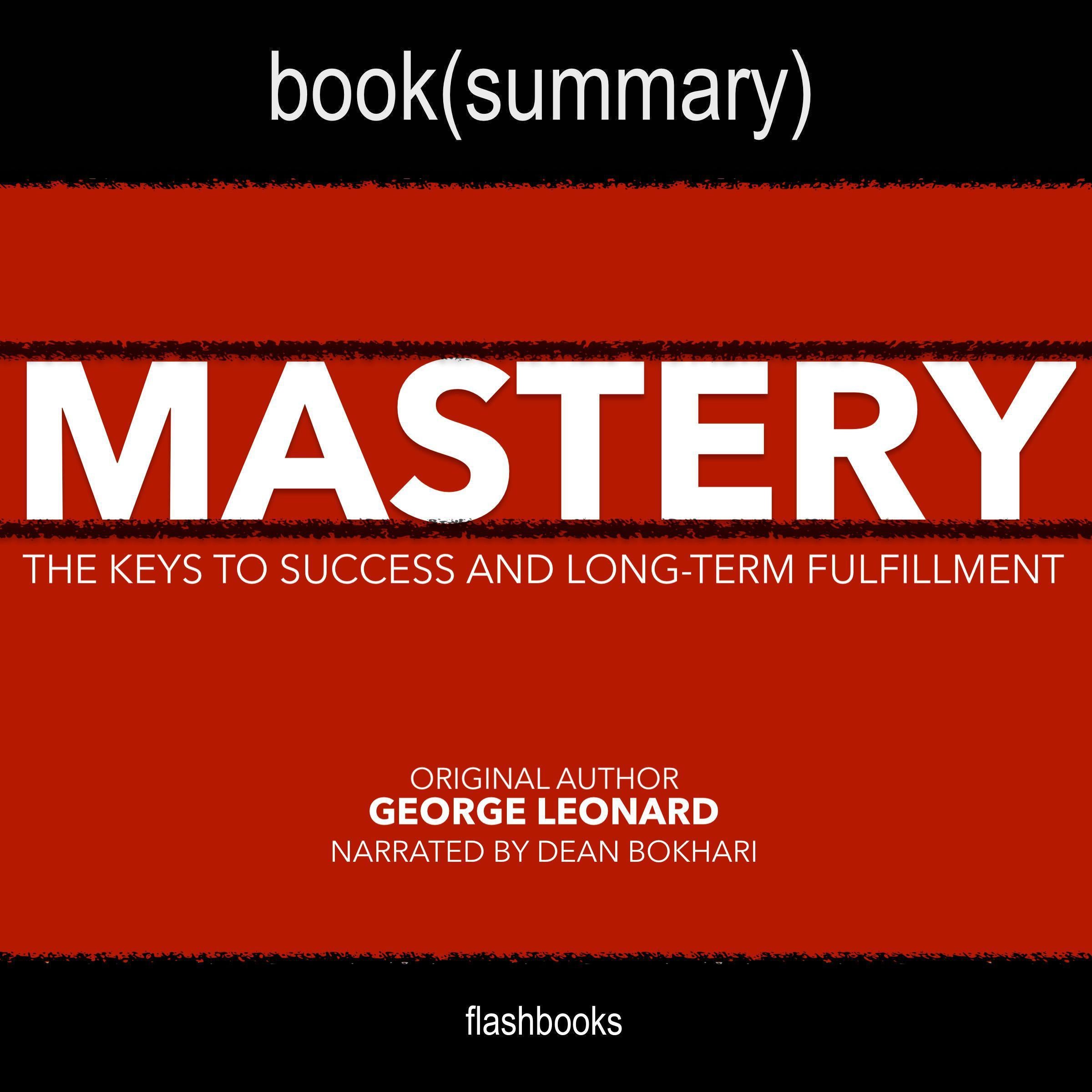 Mastery by George Leonard - Book Summary