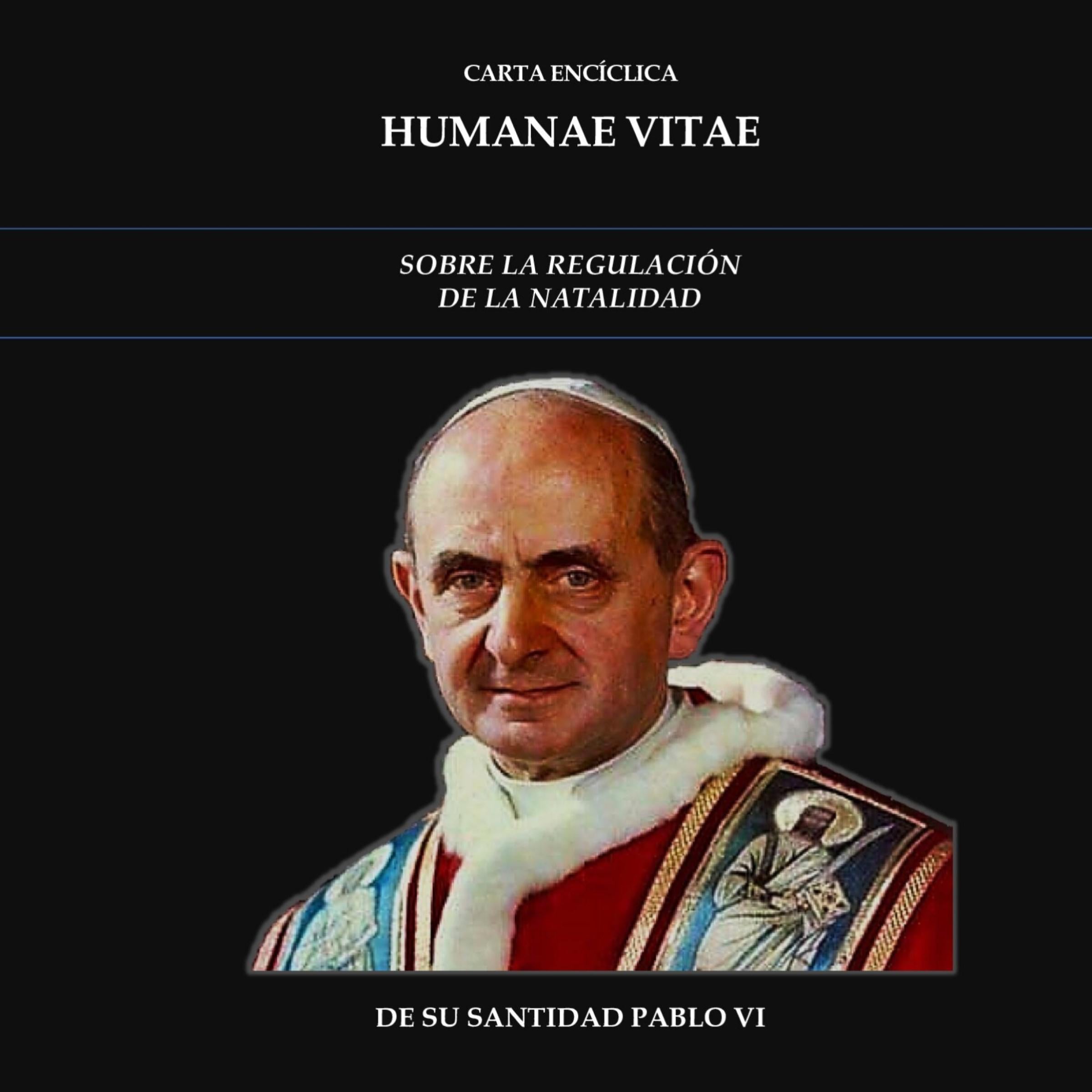 Carta EncÍclica Humanae Vitae