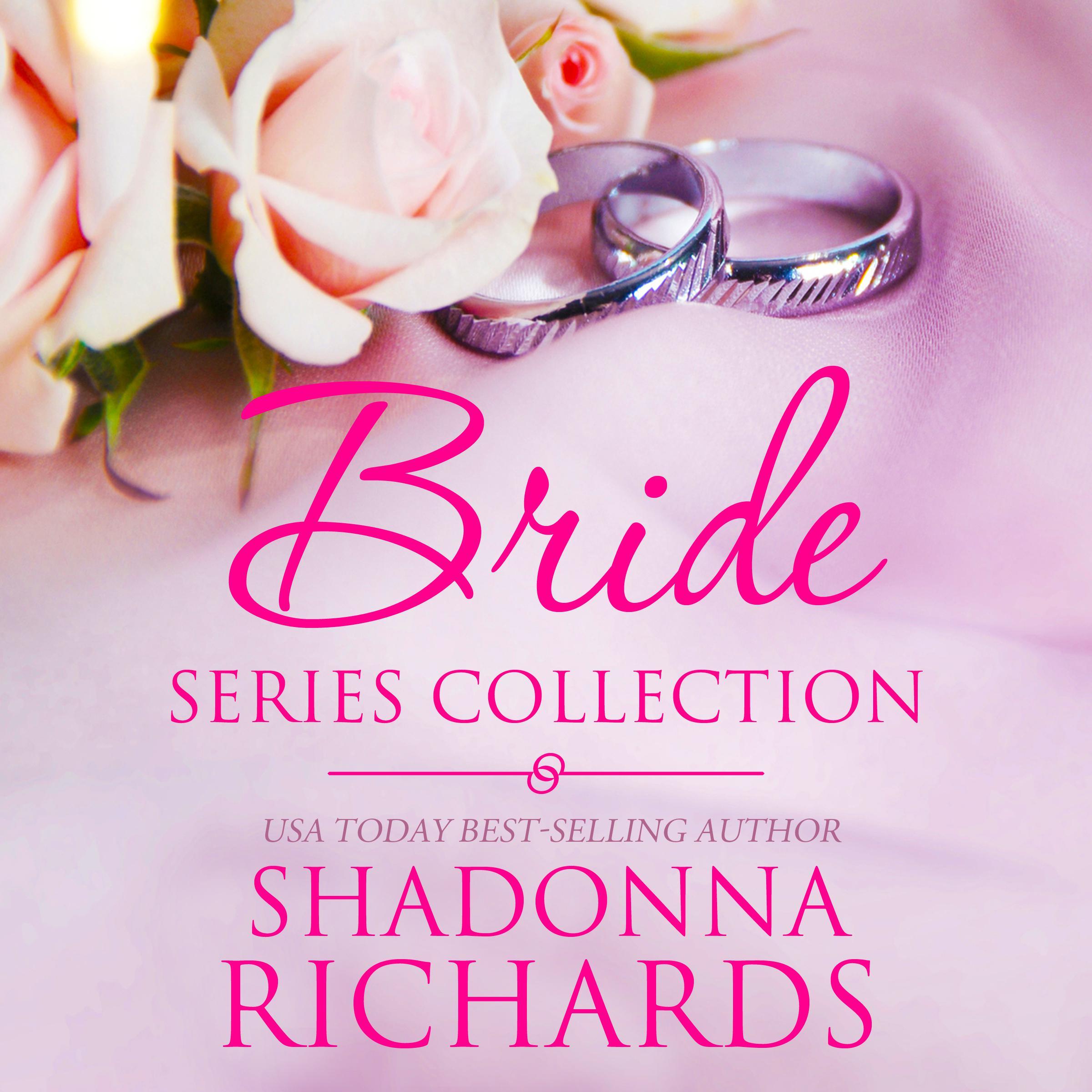 The Bride Series Collection