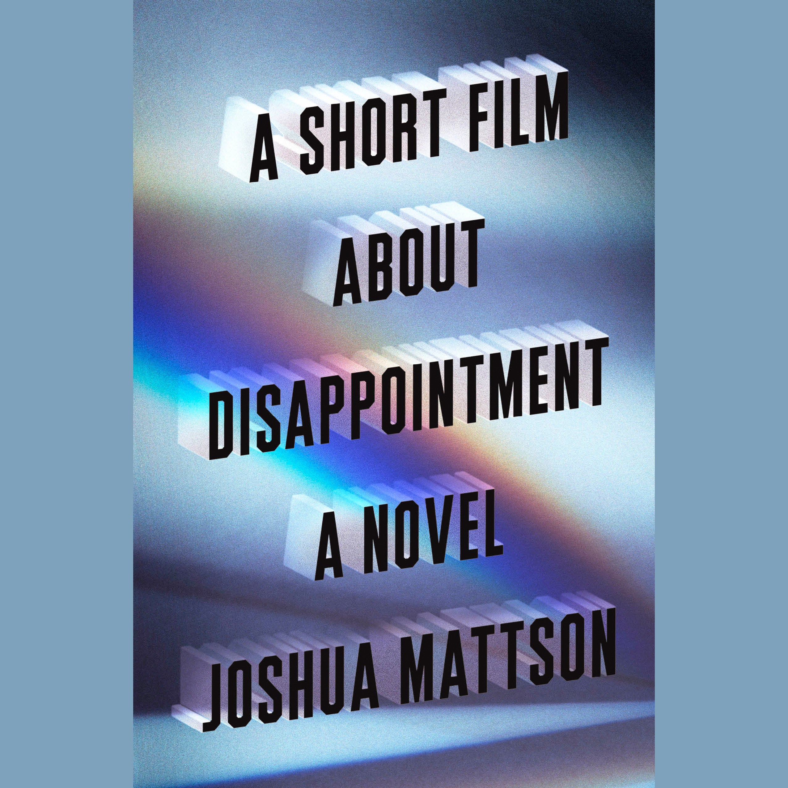 A Short Film About Disappointment